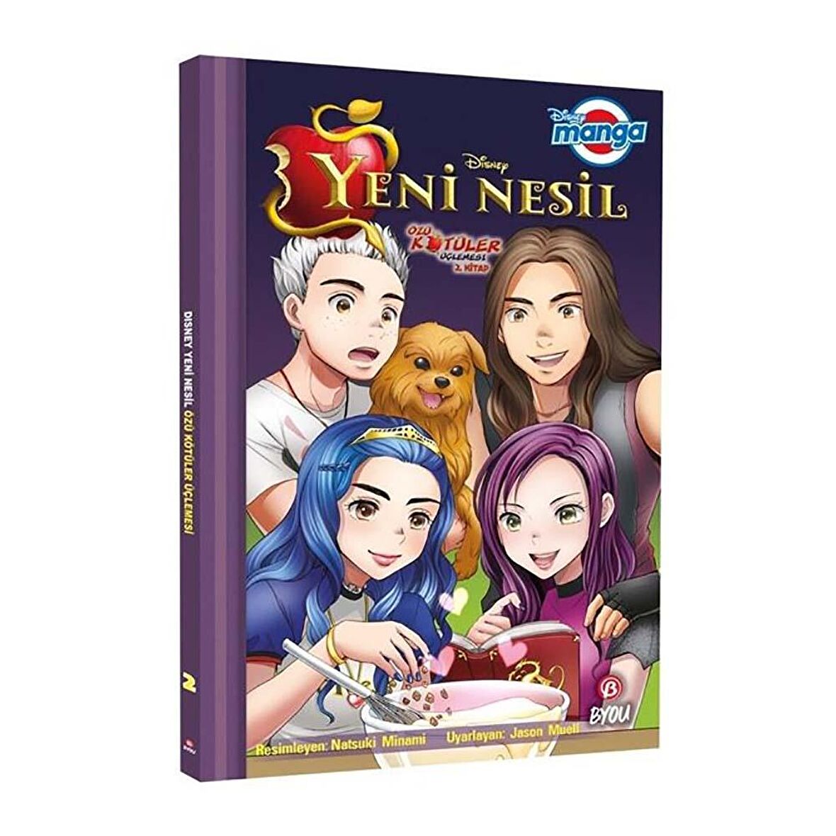 Disney Manga - Yeni Nesil: Özü Kötüler Üçlemesi 2. Kitap