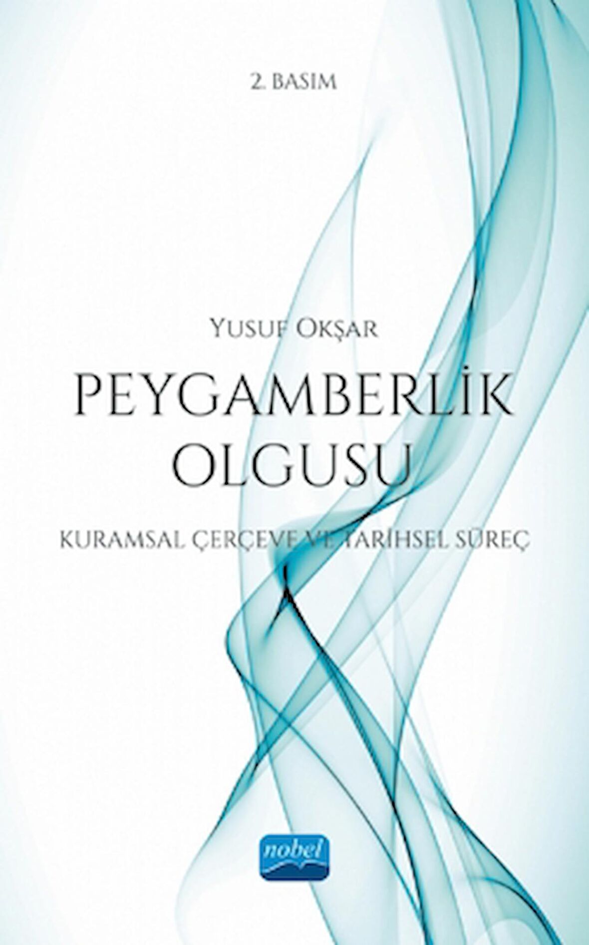 Peygamberlik Olgusu