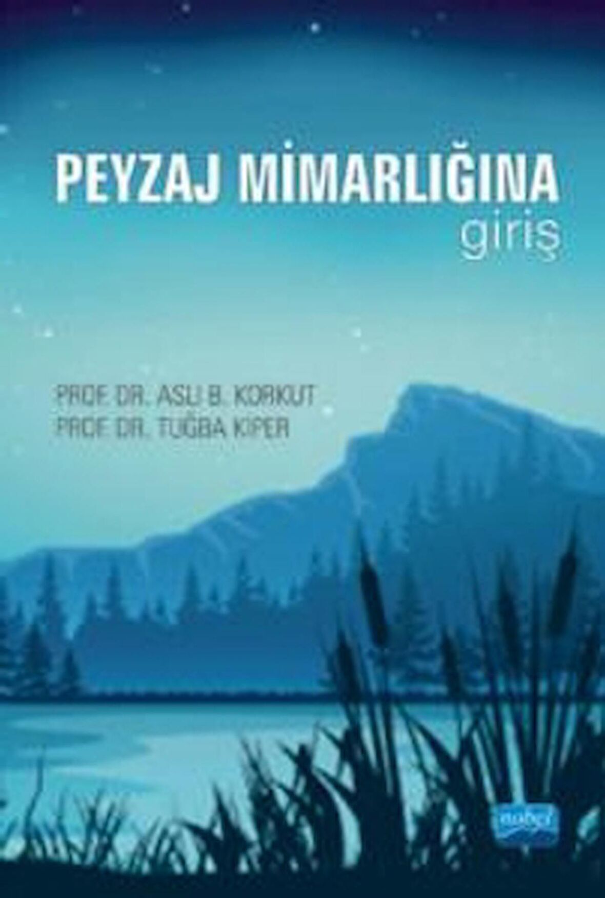 Peyzaj Mimarlığına Giriş