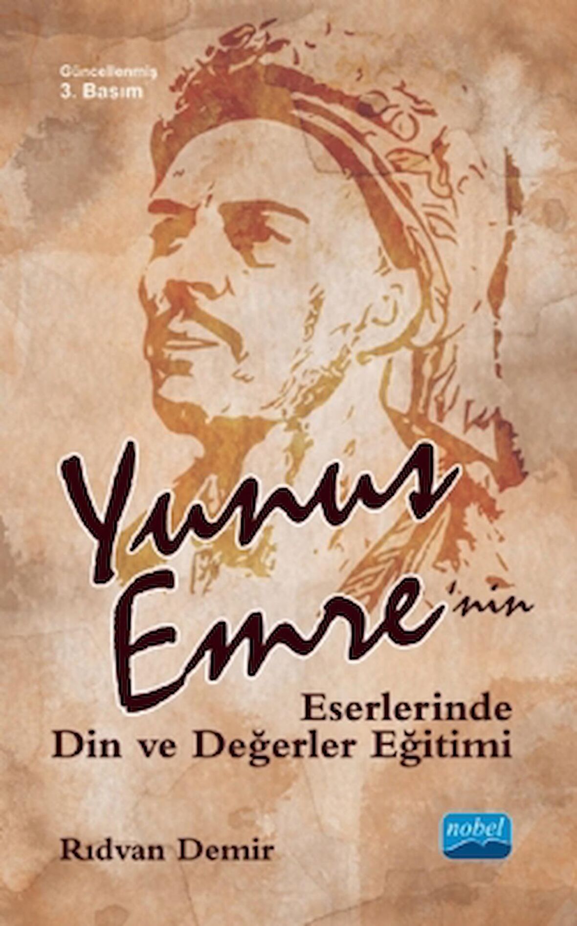 Yunus Emre'nin Eserlerinde Din ve Değerler Eğitimi