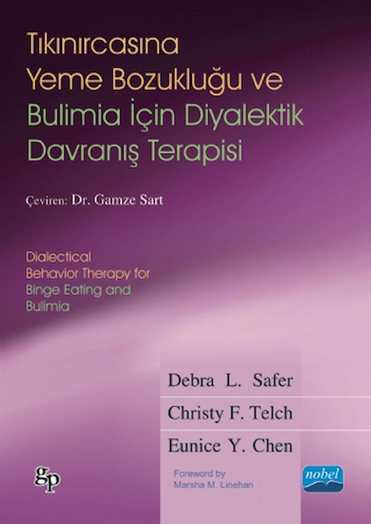 Tıkınırcasına Yeme Bozukluğu ve Bulimia İçin Diyalektik Davranış Terapisi