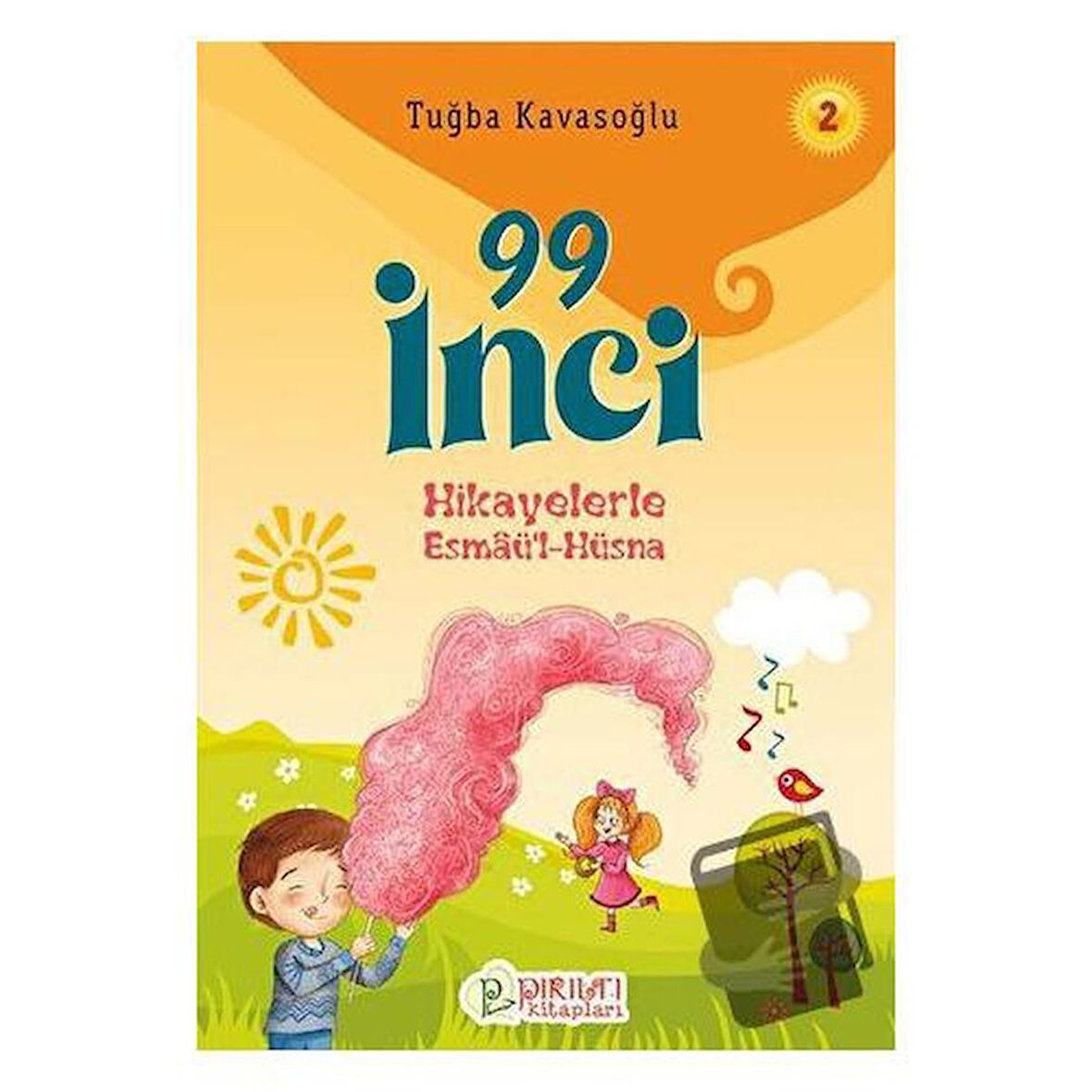 99 İnci - Hikayelerle Esmaül Hüsna 2