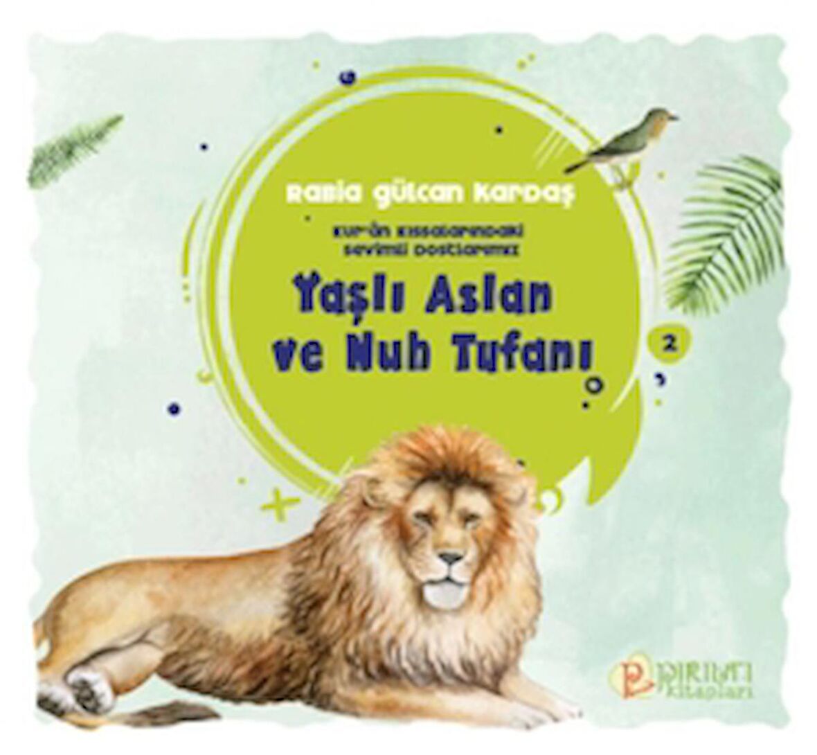 Yaşlı Aslan ve Nuh Tufanı