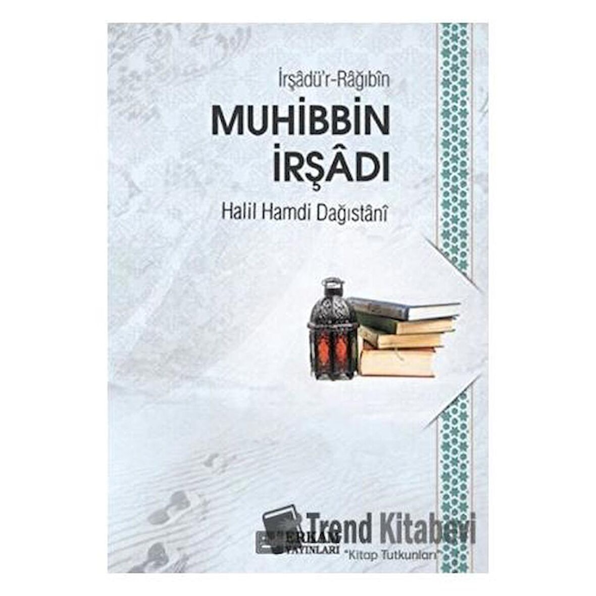 Muhibbin İrşadı