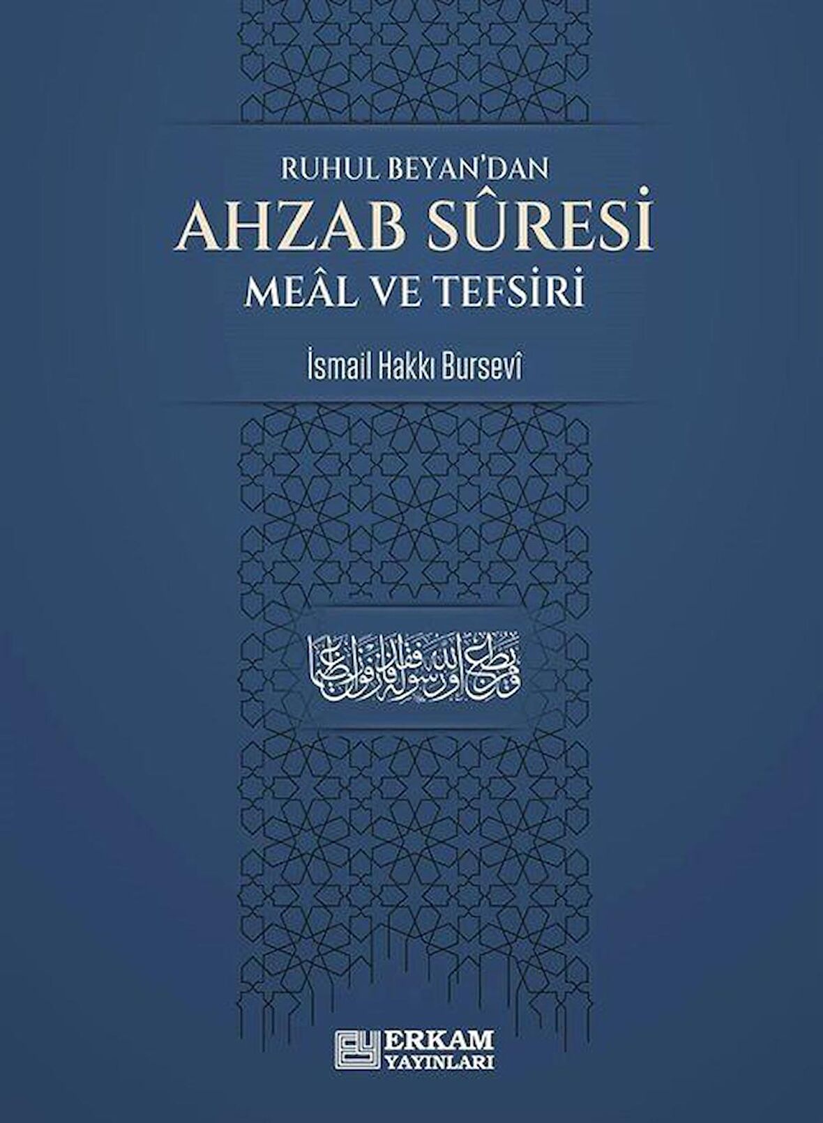 Ahzab Suresi Meal ve Tefsiri