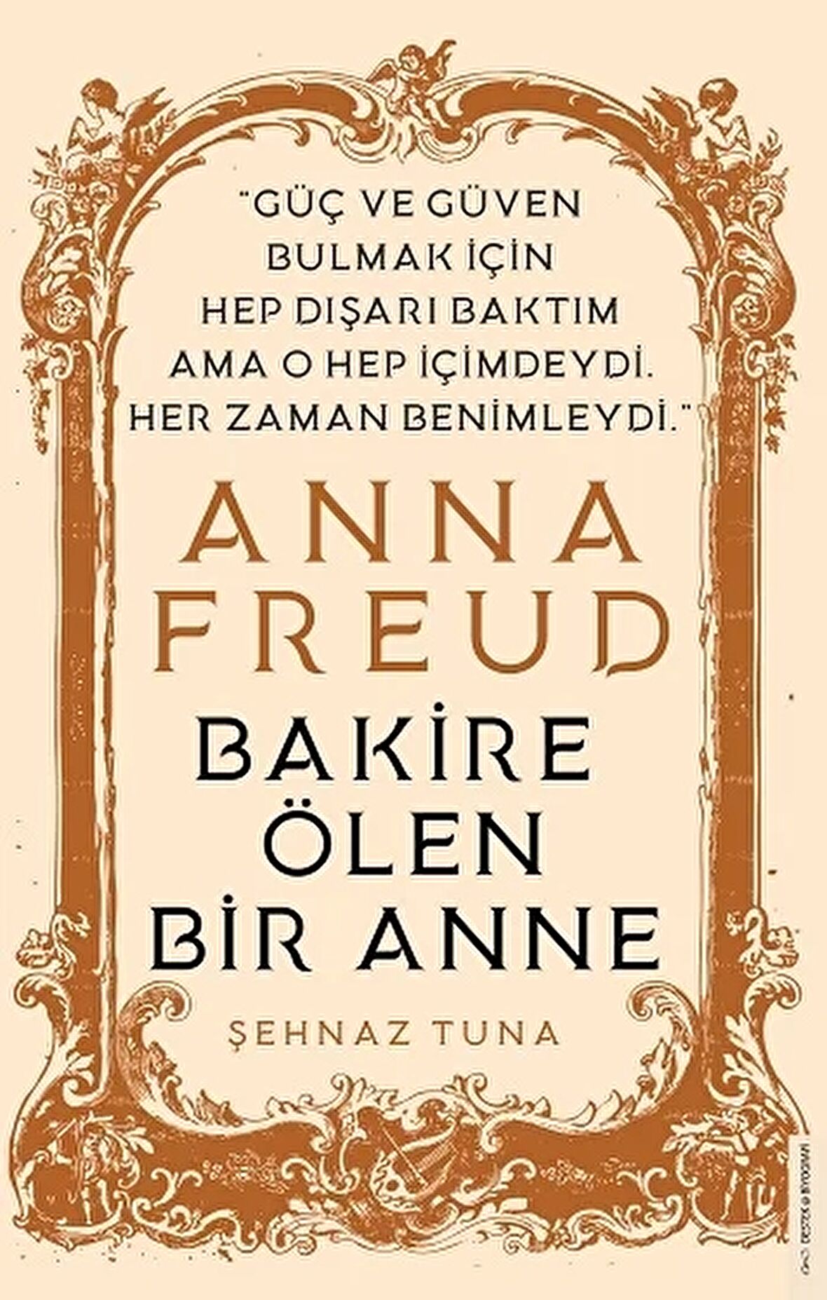 Anna Freud - Bakire Ölen Bir Anne