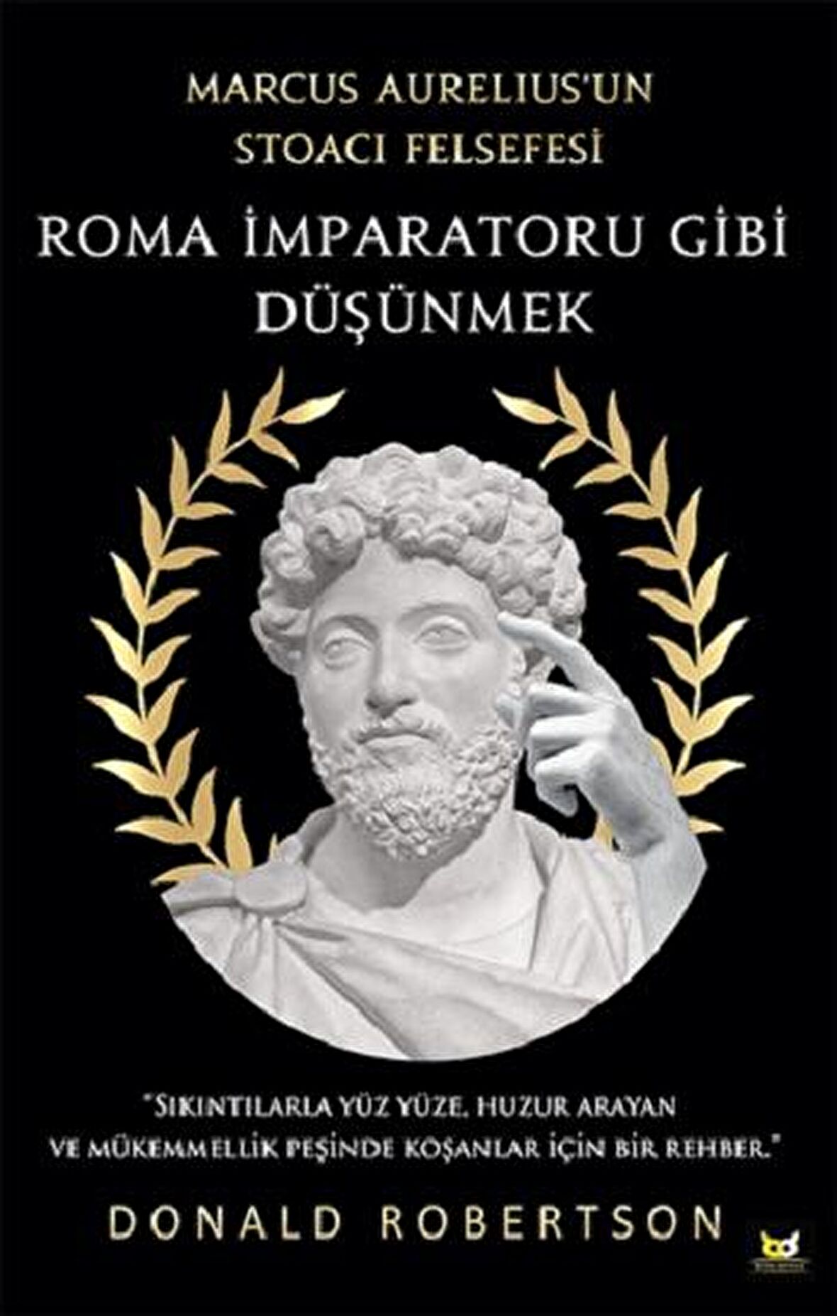 Roma İmparatoru Gibi Düşünmek