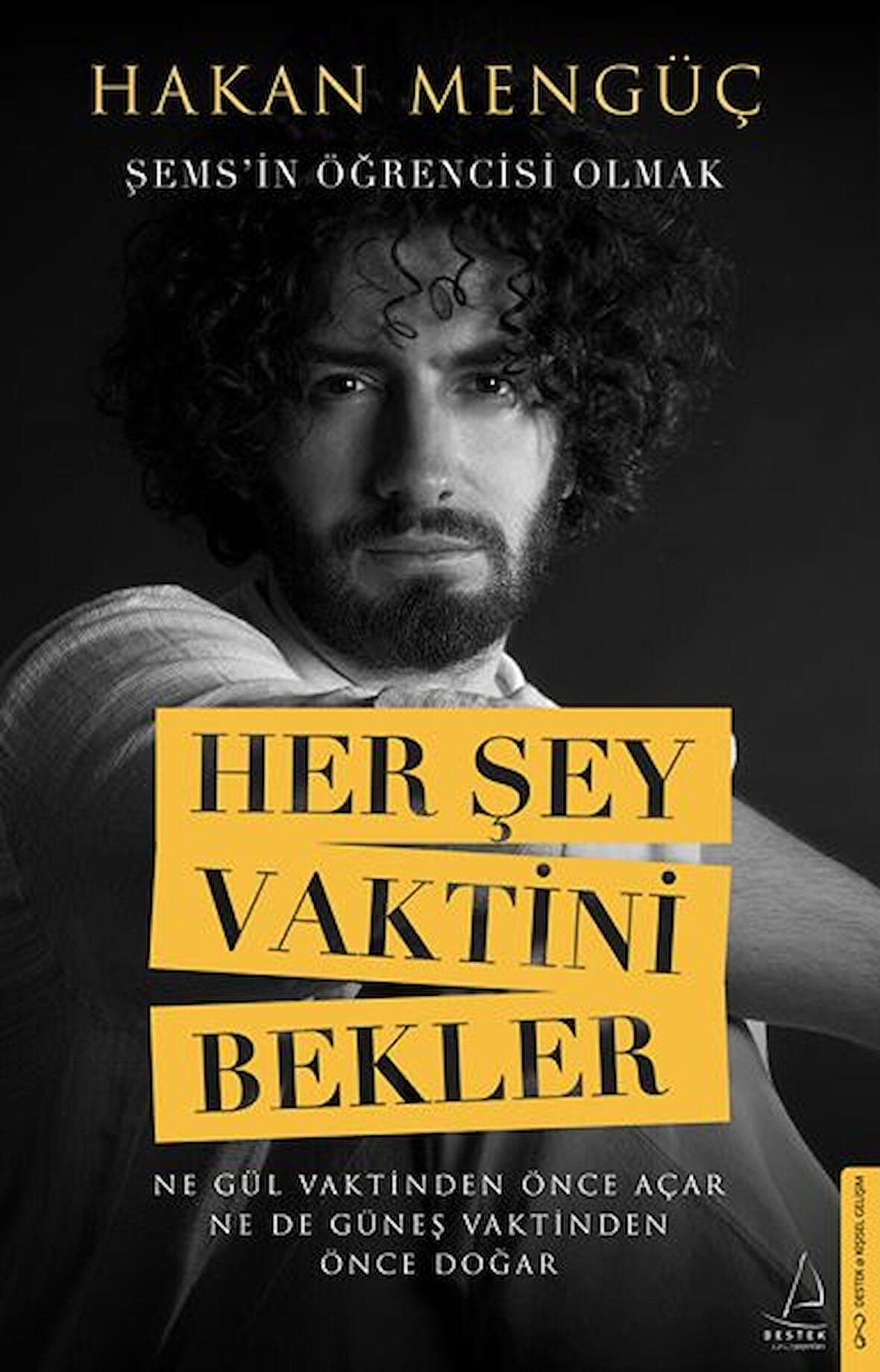 Kitap: Her Şey Vaktini Bekler