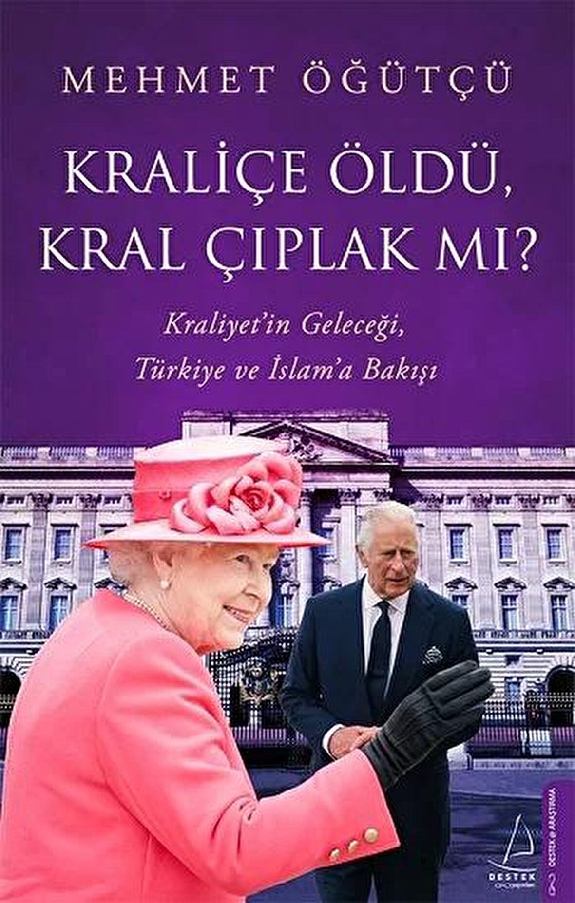 Kraliçe Öldü, Kral Çıplak mı?