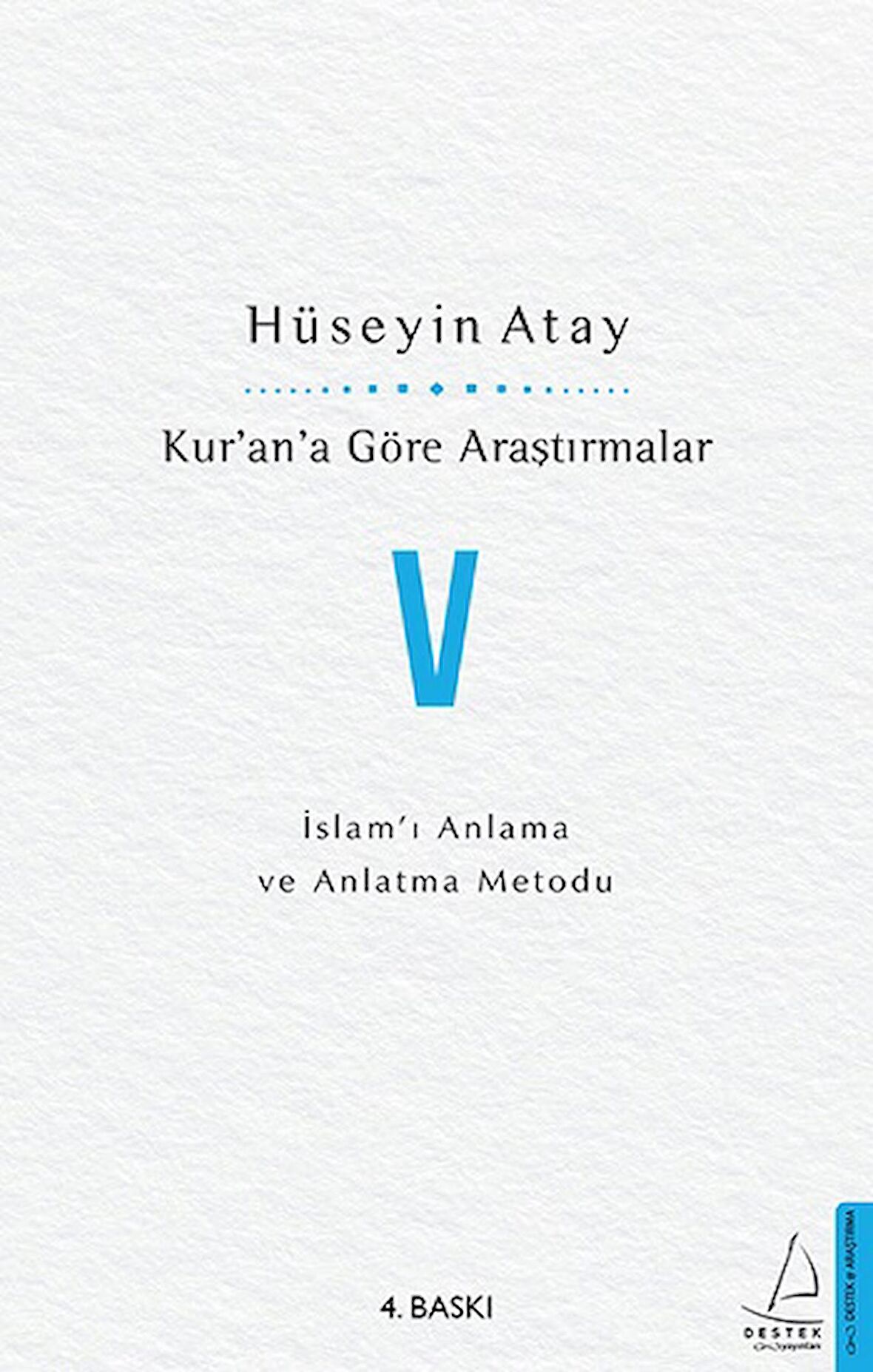 Kur’an’a Göre Araştırmalar 5