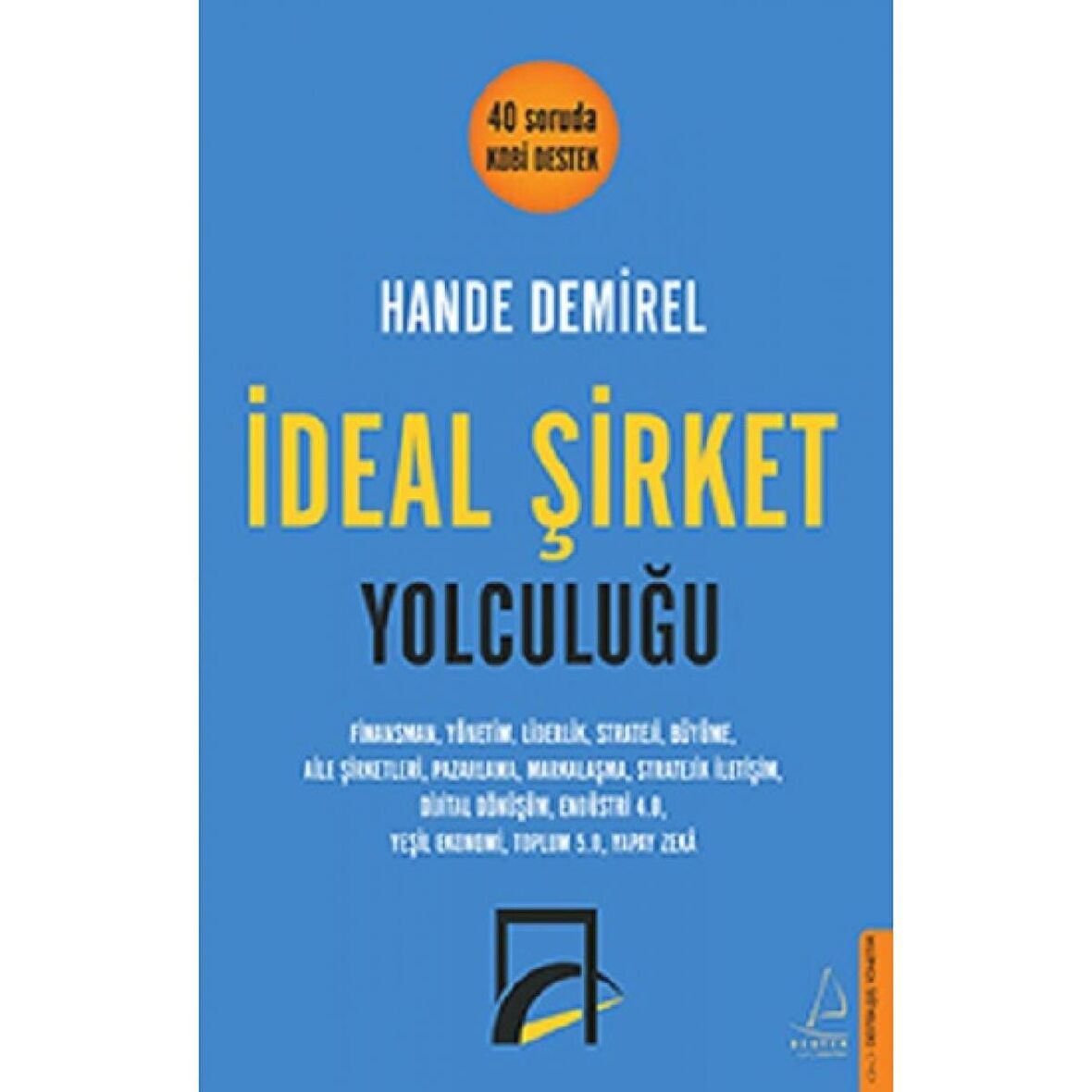 İdeal Şirket Yolculuğu