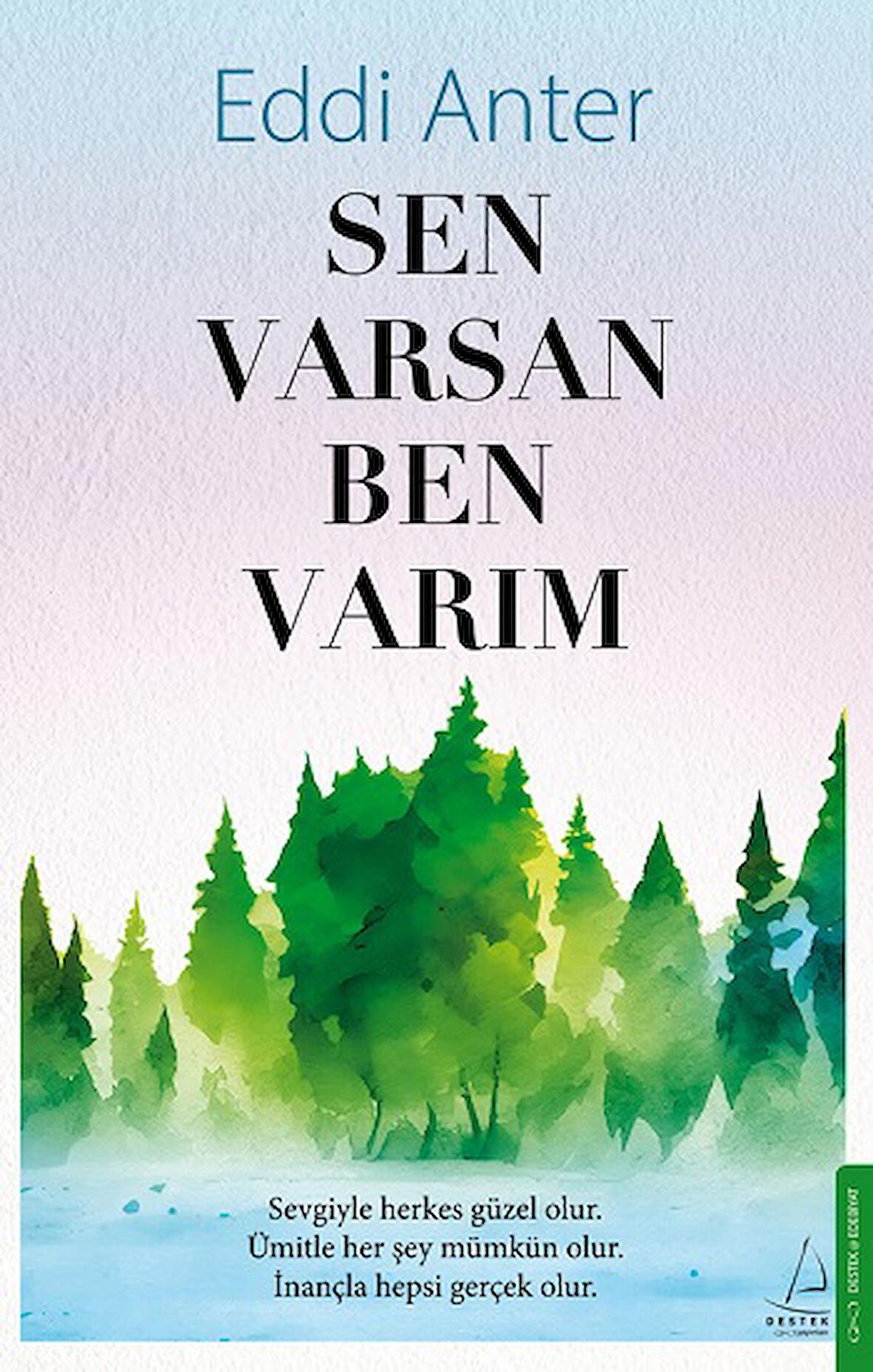 Sen Varsan Ben Varım