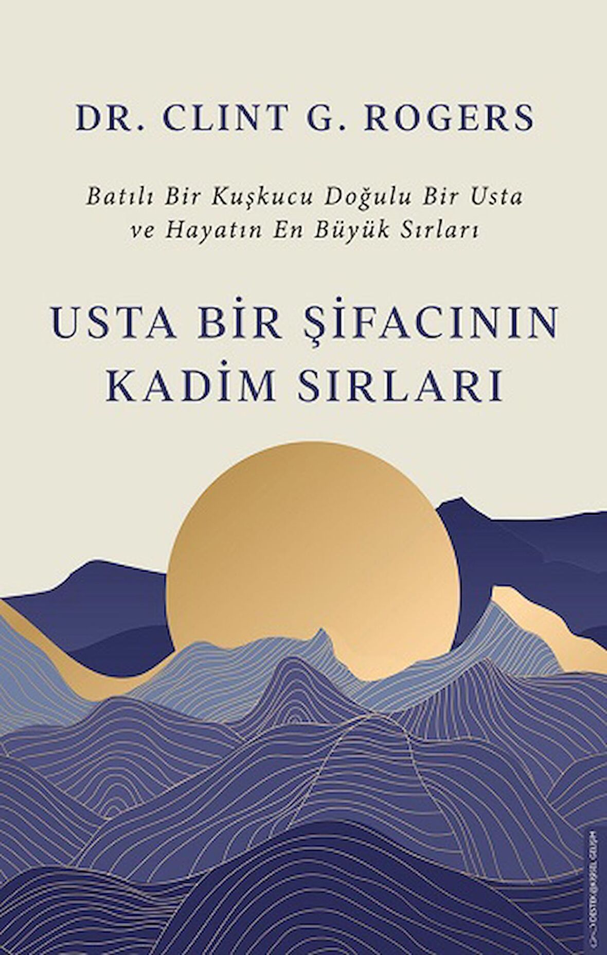 Usta Bir Şifacının Kadim Sırları