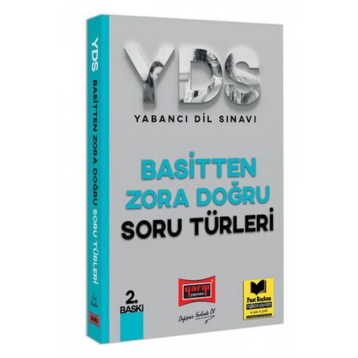 YDS Basitten Zora Doğru Soru Türleri