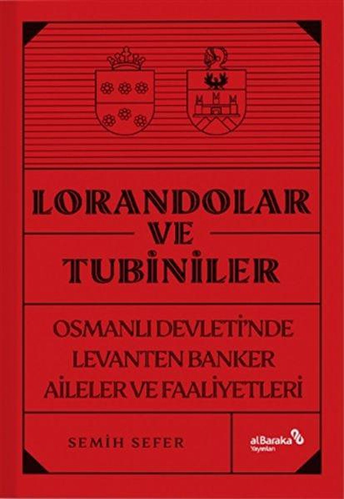 Lorandolar ve Tubiniler