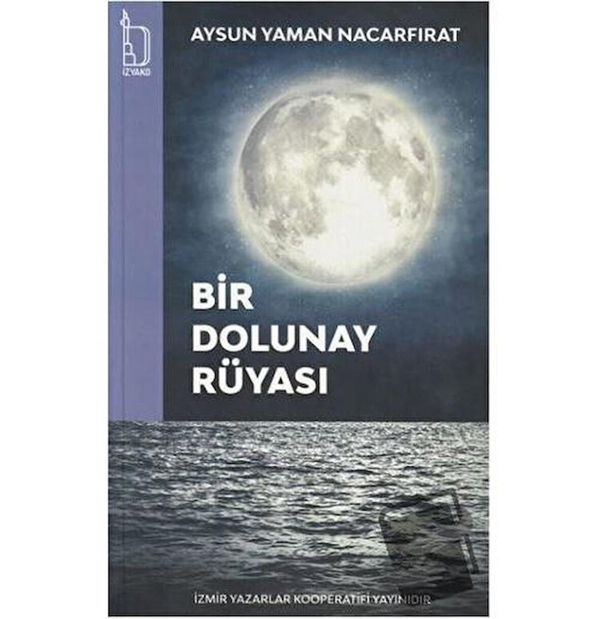 Bir Dolunay Rüyası