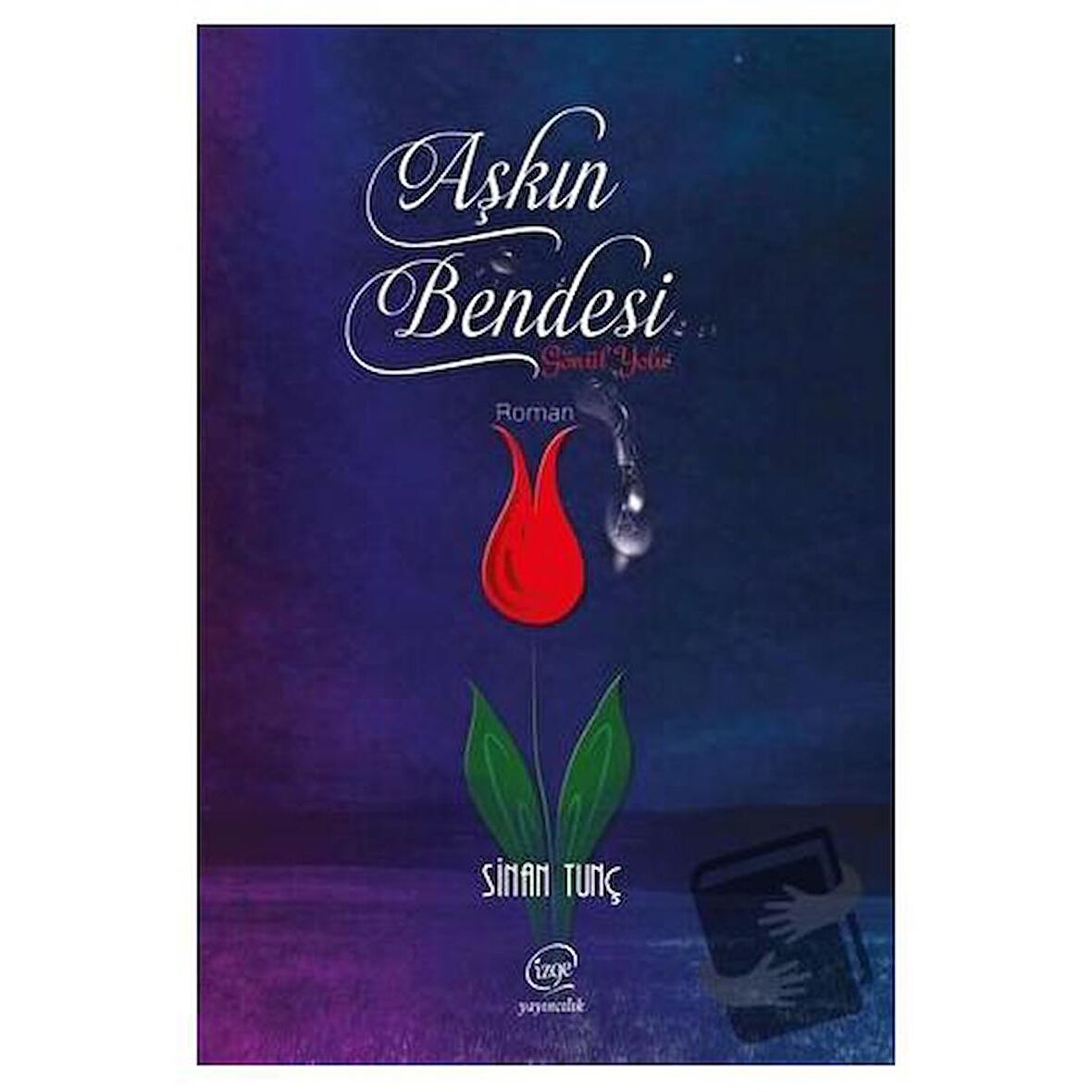 Aşkın Bendesi