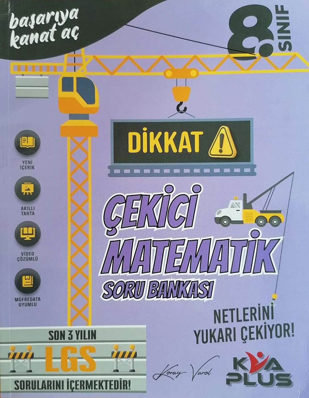 Koray Varol KVA Plus 8.Sınıf LGS Çıkmış Sorular İçeren Matematik Soru Bankası