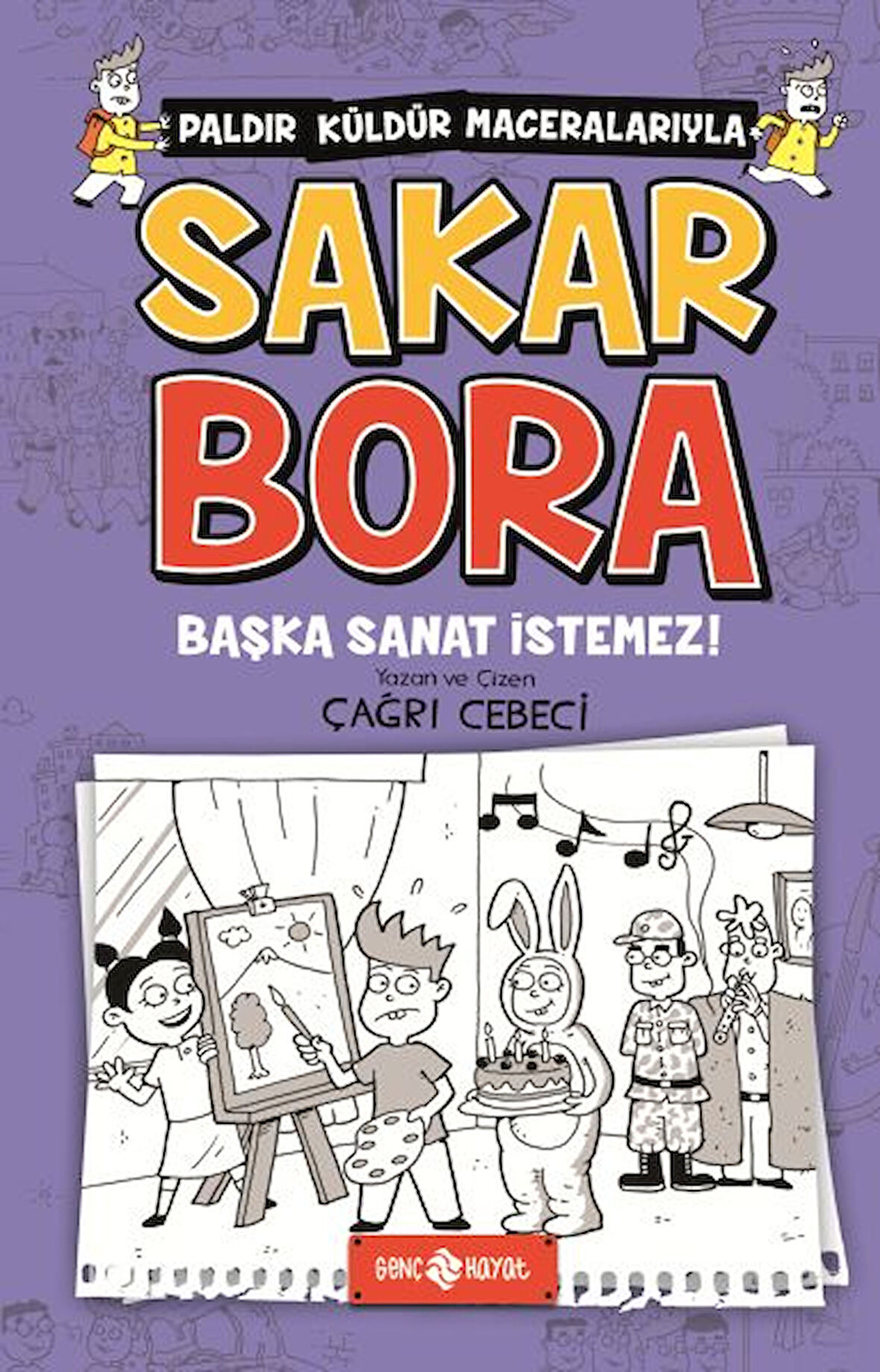 Başka Sanat İstemez - Sakar Bora 5