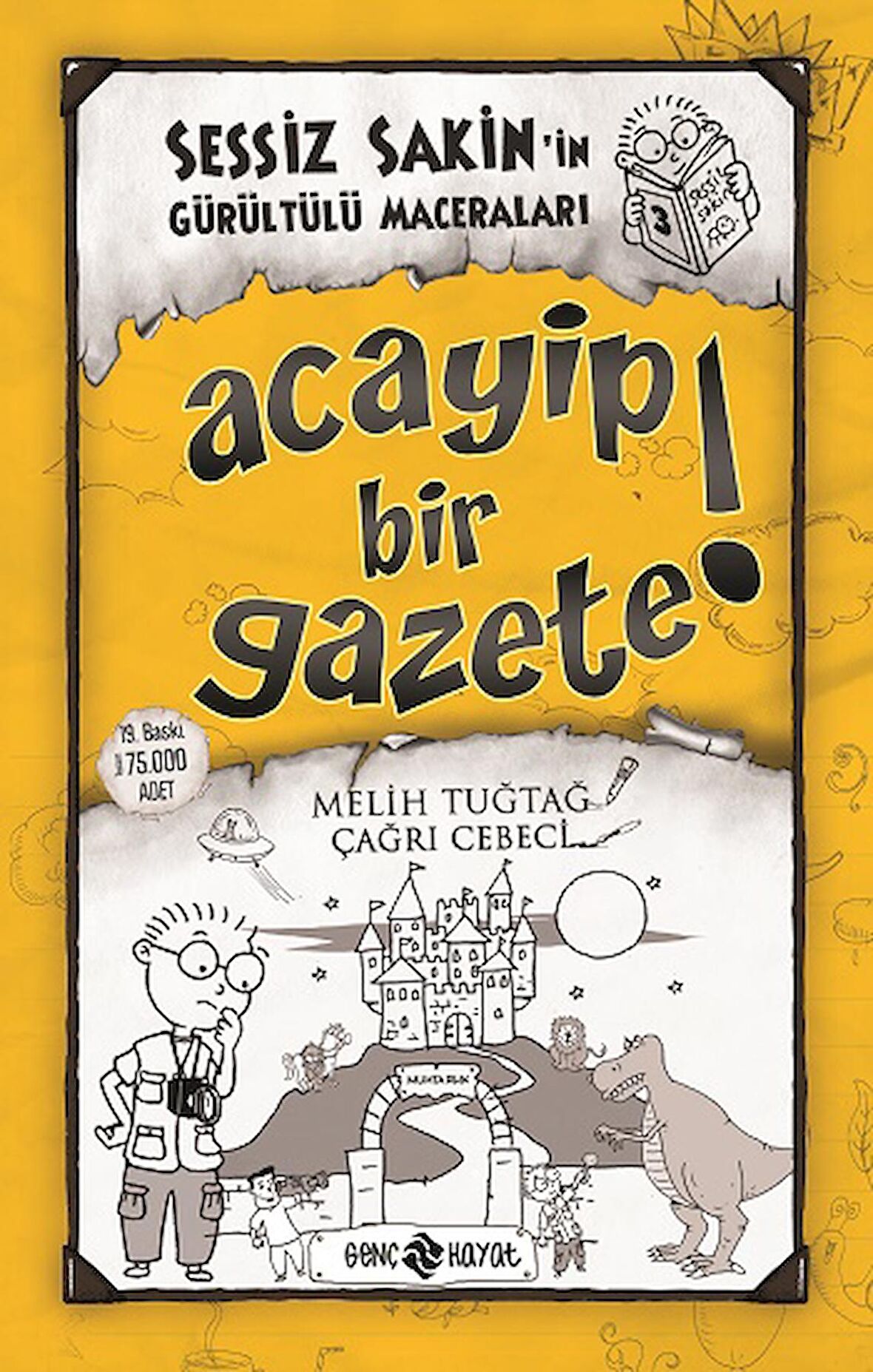 Acayip Bir Gazete! - Sessiz Sakin’in Gürültülü Maceraları 3