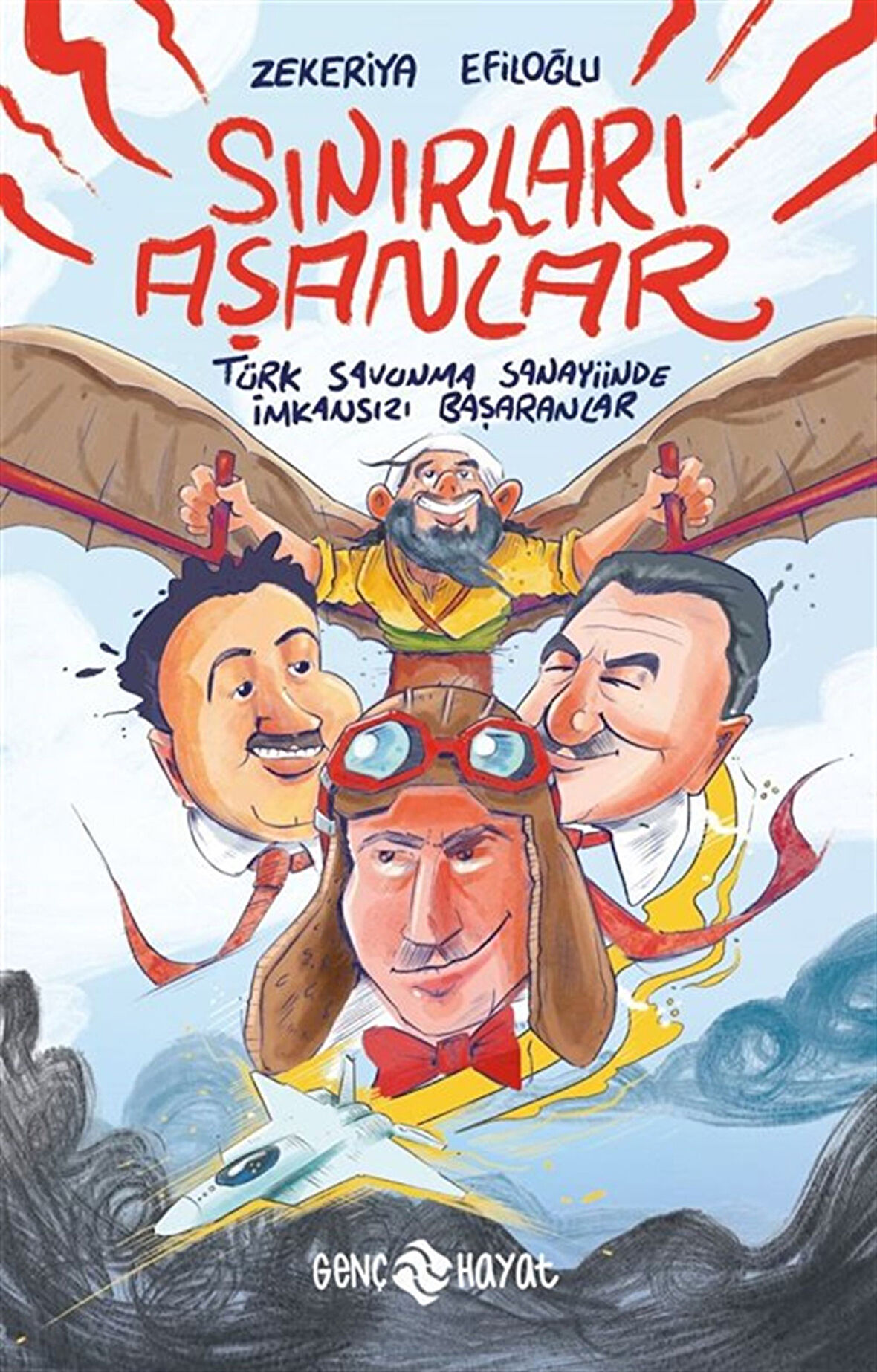 Sınırları Aşanlar / Zekeriya Efiloğlu