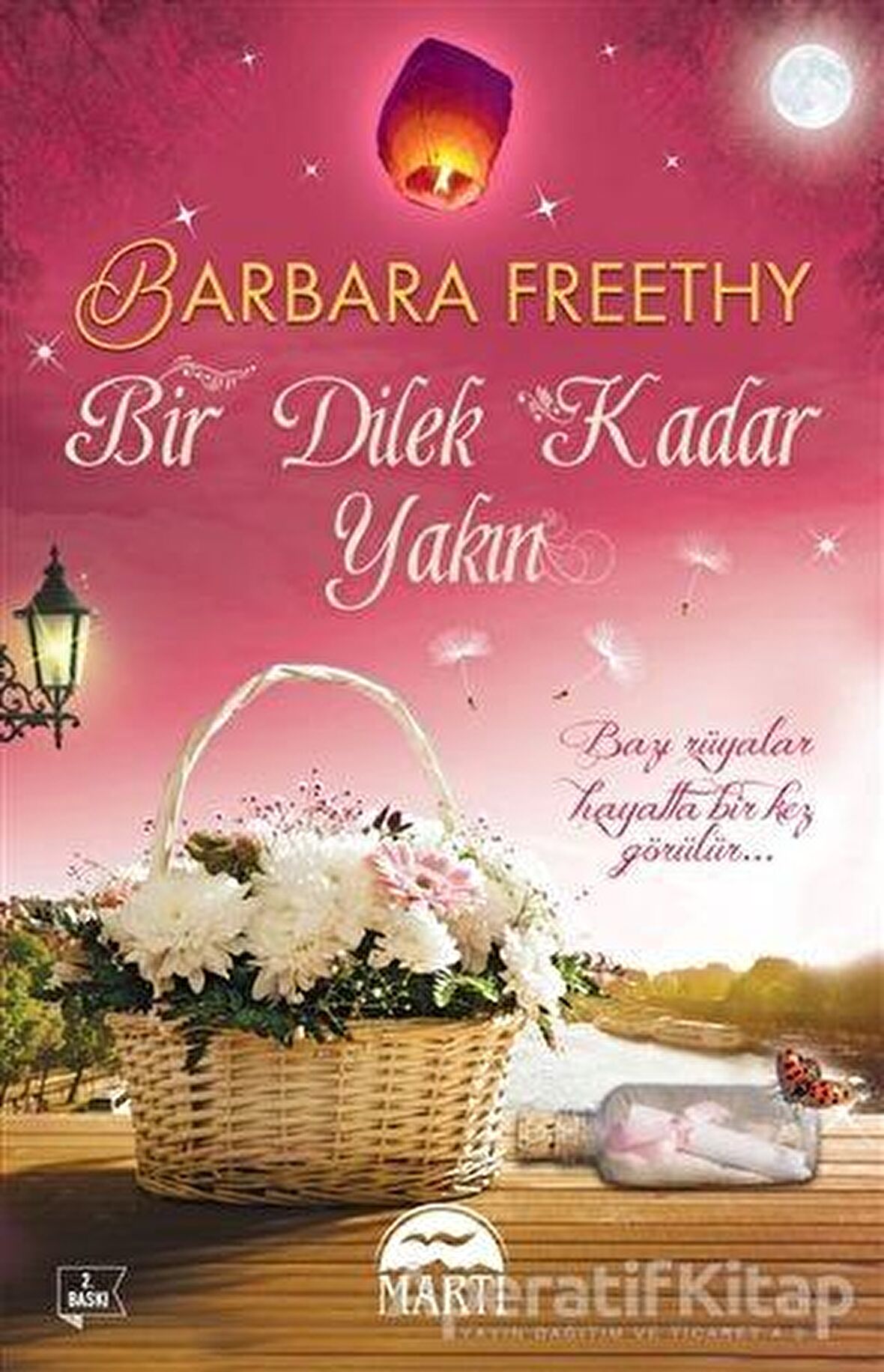Bir Dilek Kadar Yakın