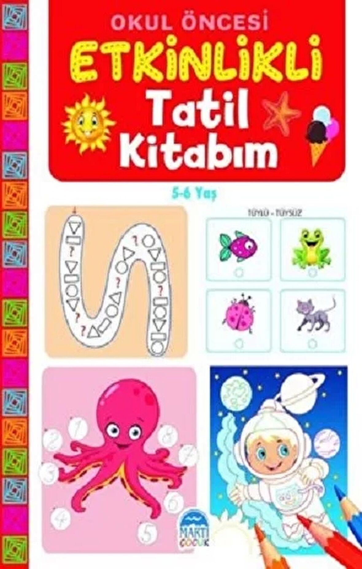 Okul Öncesi Etkinlikli Tatil Kitabım