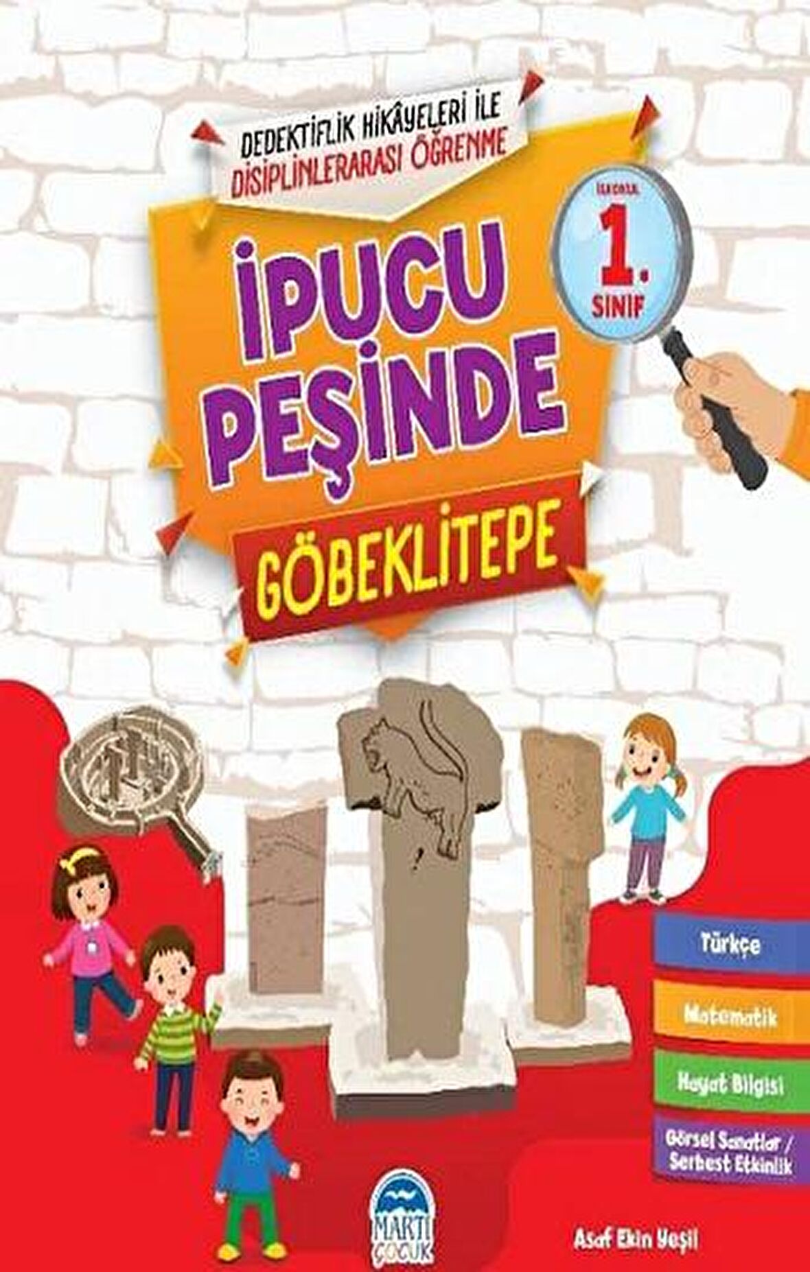 İpucu Peşinde Göbeklitepe - İlkokul 1. Sınıf