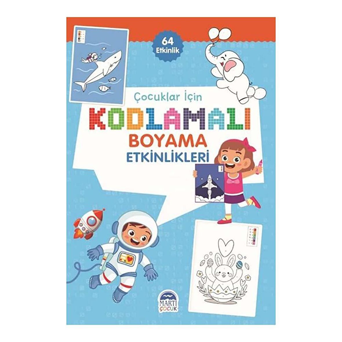 Çocuklar İçin Kodlama Etkinlikleri - Mavi - 64 Etkinlik