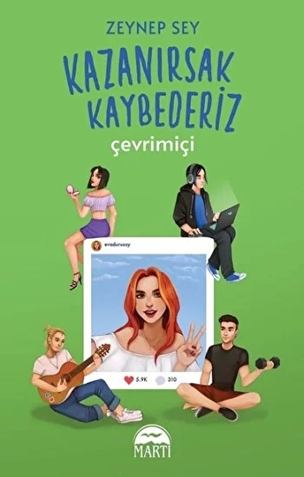 Kazanırsak Kaybederiz: Çevrimiçi