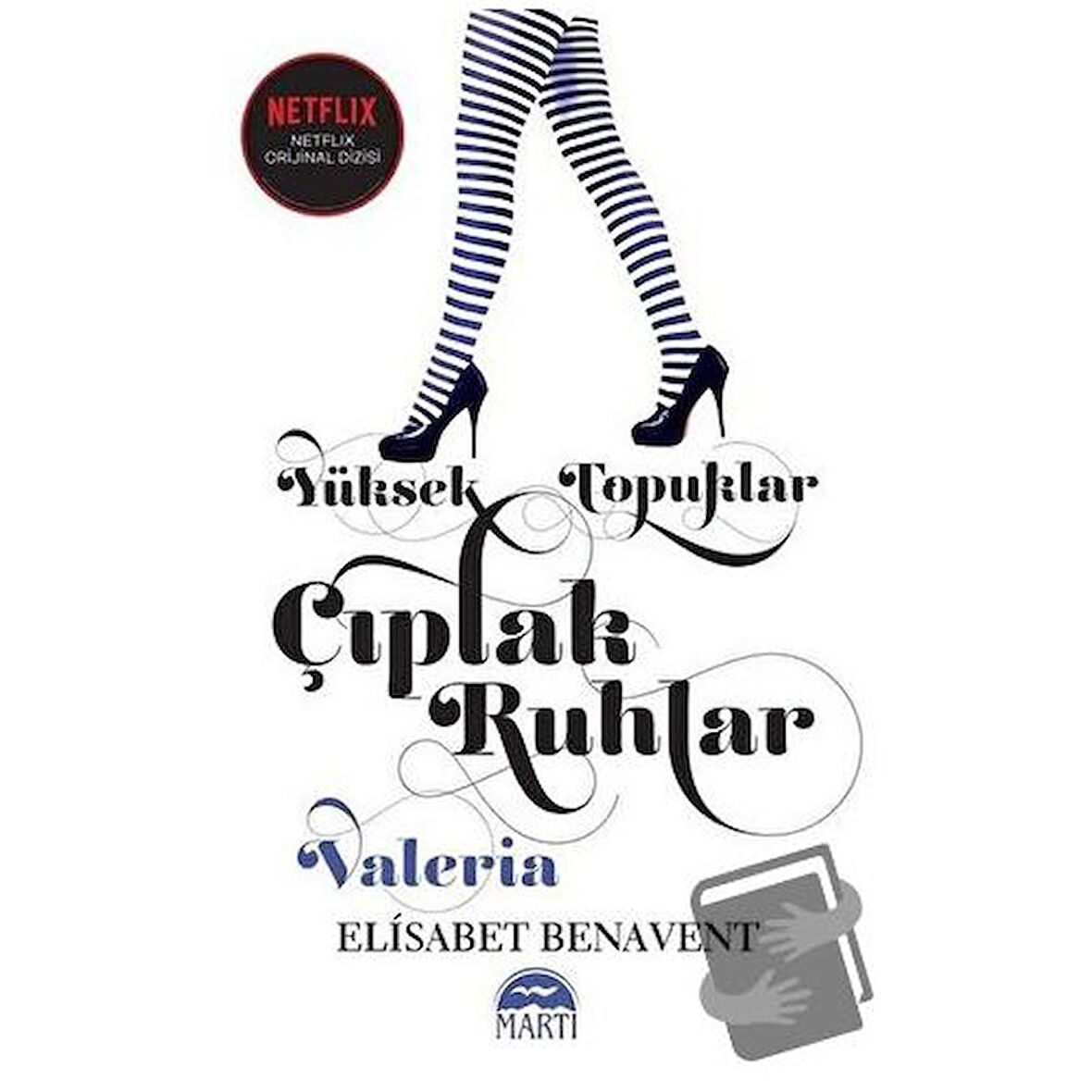 Yüksek Topuklar Çıplak Ruhlar