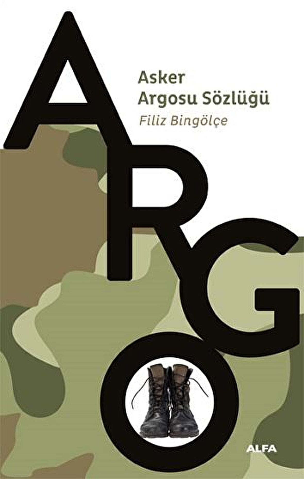 Argo - Asker Argosu Sözlüğü