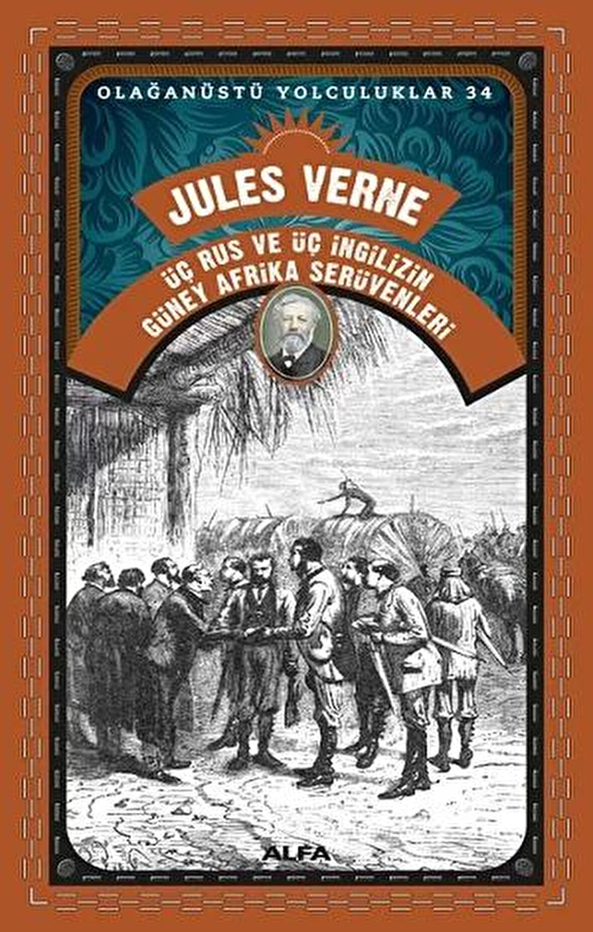 Üç Rus Ve Üç İngilizin Güney Afrika Serüvenleri