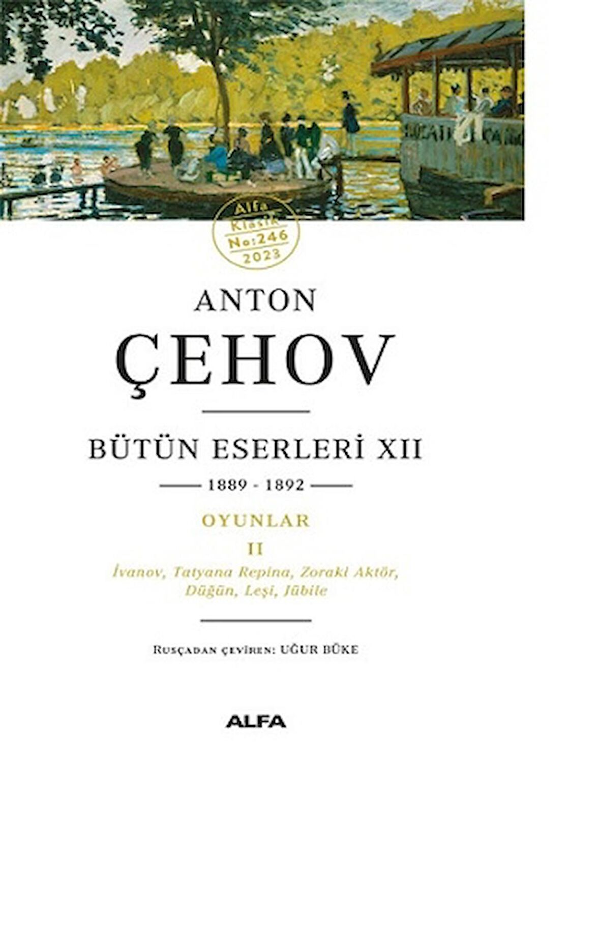 Anton Çehov - Bütün Eserleri XII 1889-1892