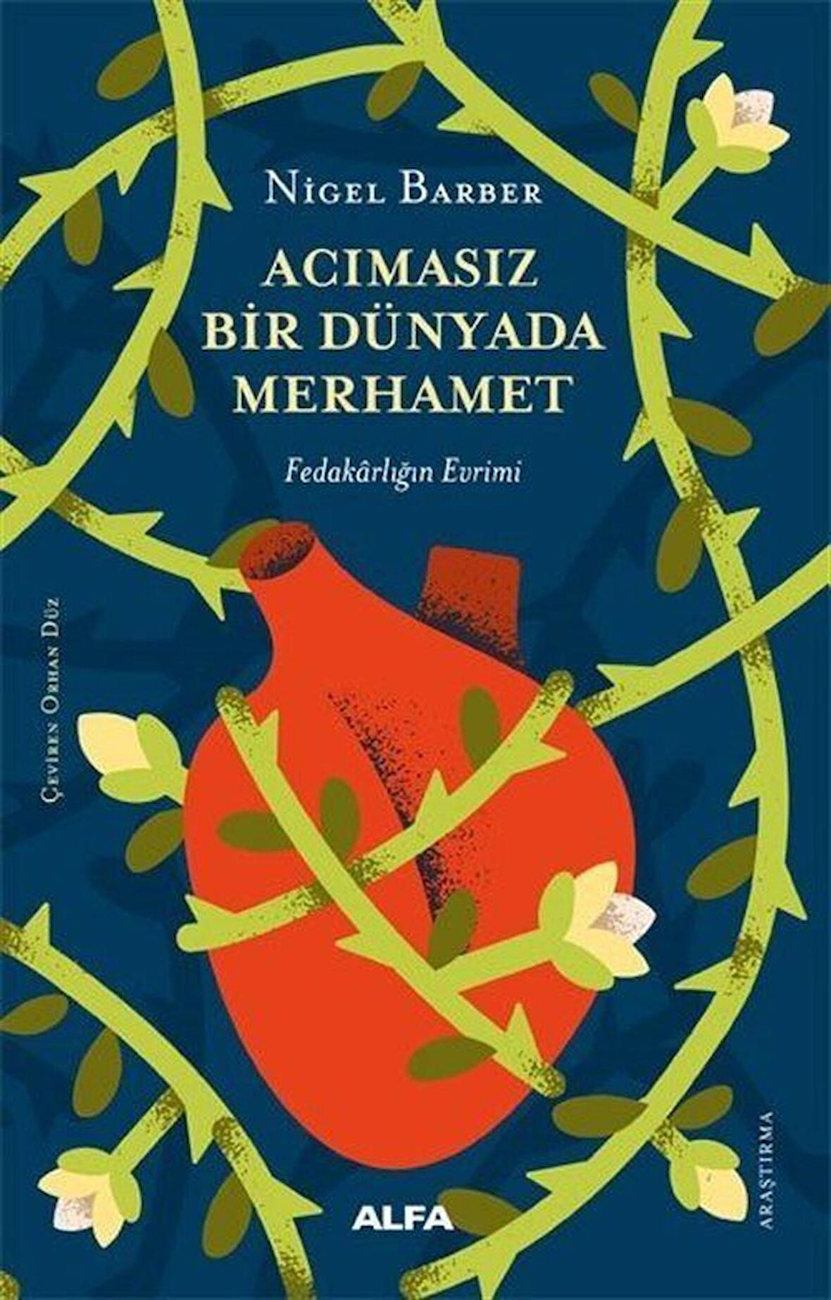 Acımasız Bir Dünyada Merhamet