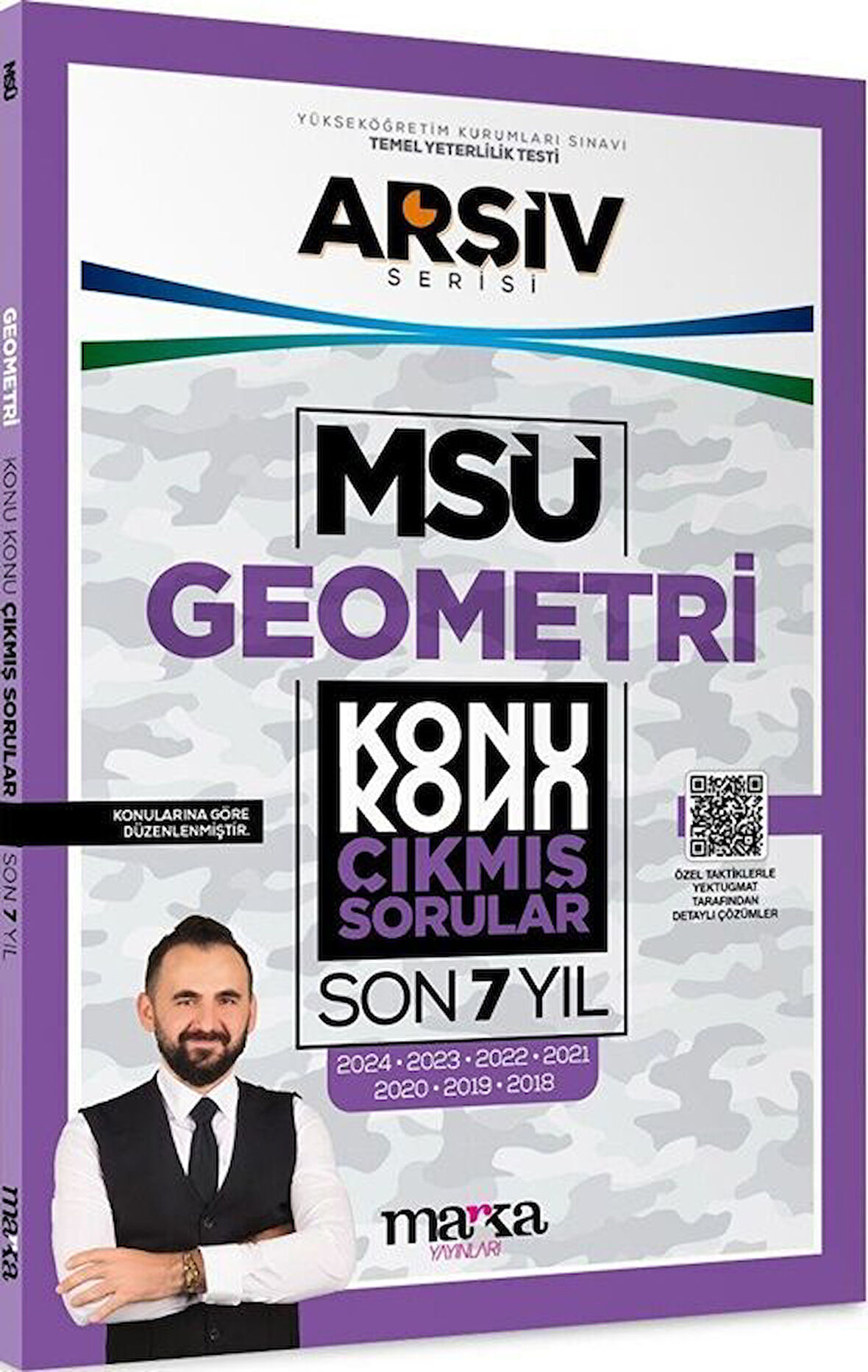 Marka Yayınları MSÜ Geometri ARŞİV Serisi Konu Konu Son 7 Yıl Çıkmış Sorular