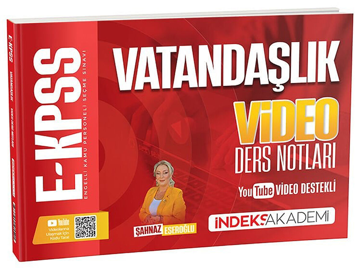 İndeks Akademi EKPSS Vatandaşlık Video Ders Notları - Şahnaz Eseroğlu