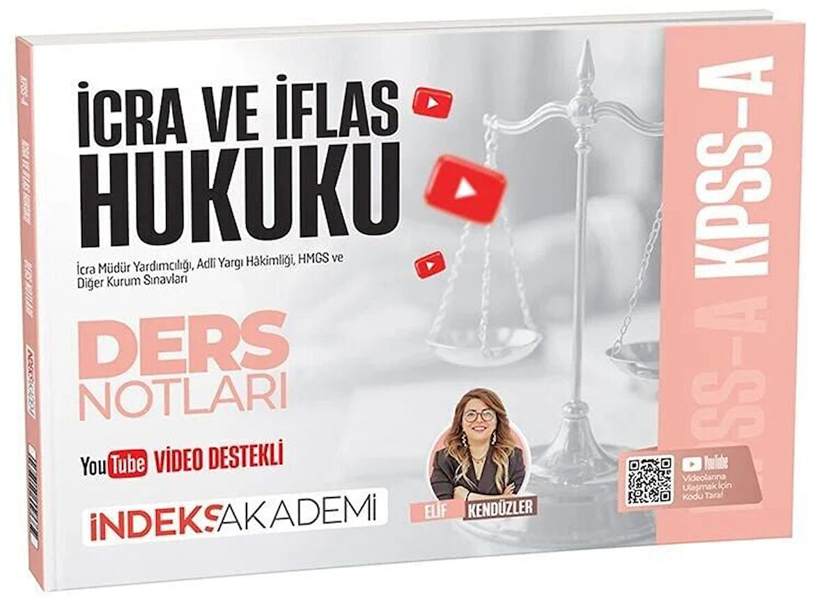 İndeks Akademi KPSS A Grubu İcra ve İflas Hukuku Video Ders Notları - Elif Kendüzler