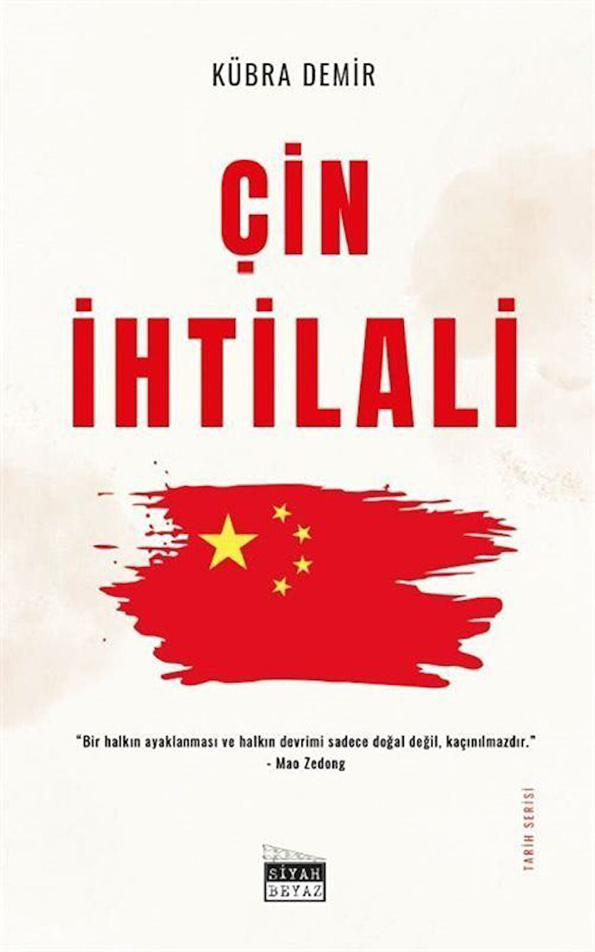 Çin İhtilali / Kübra Demir