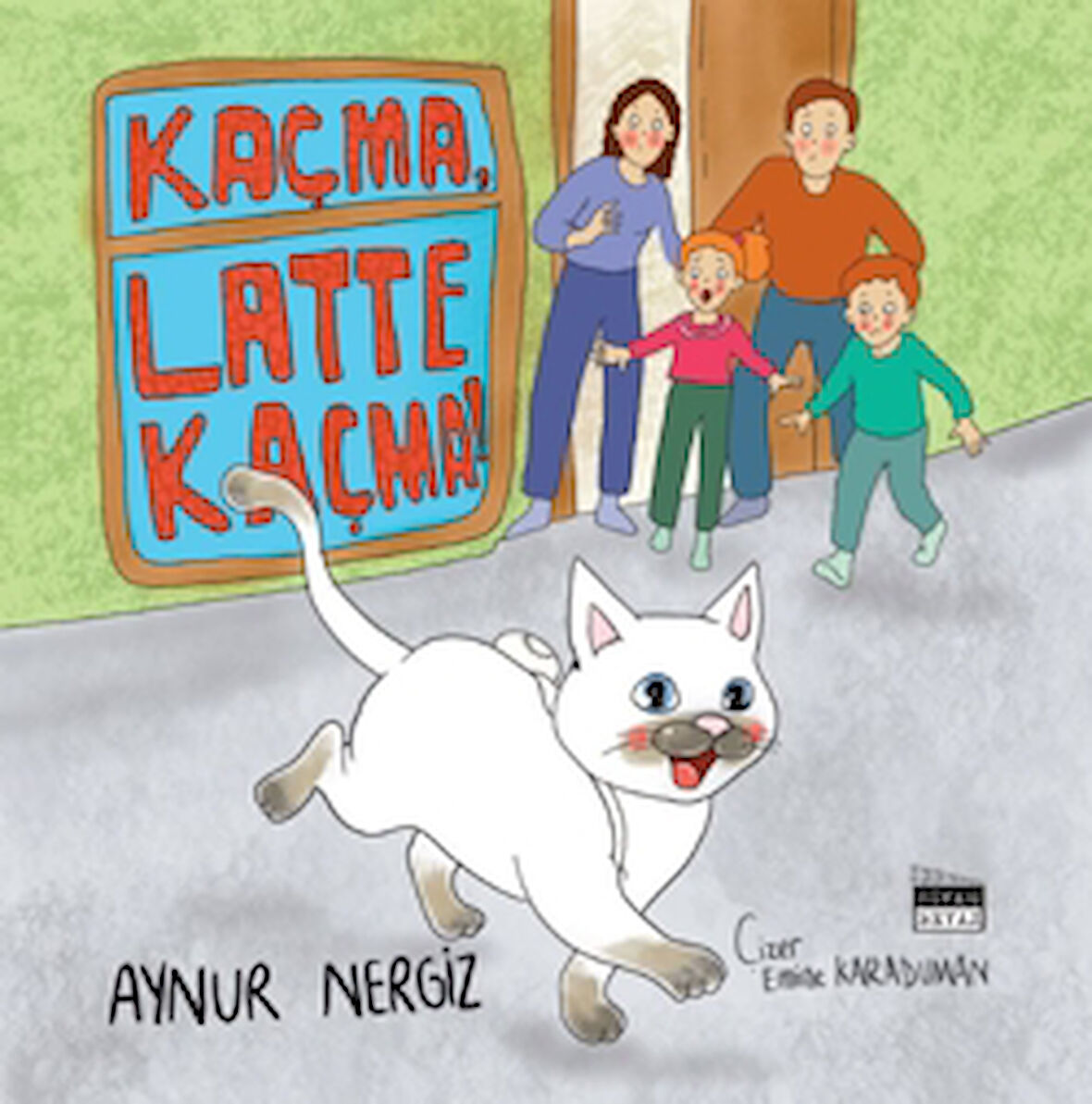 Kaçma, Latte Kaçma!