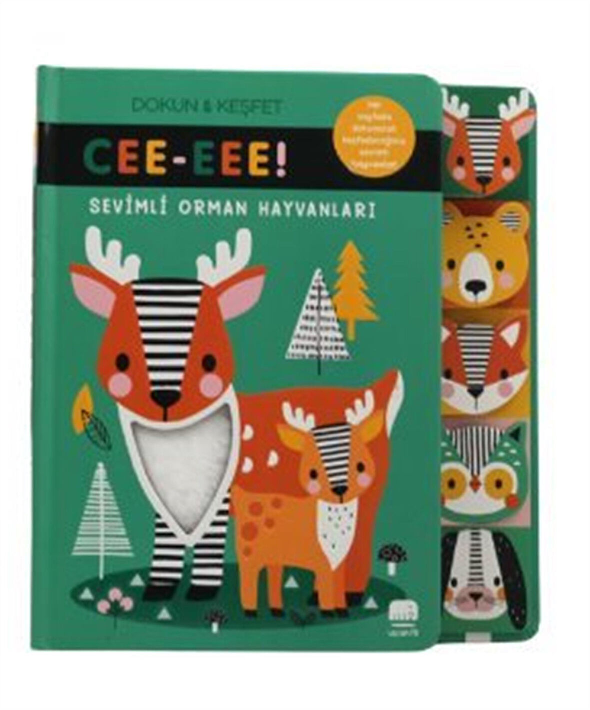 Cee-Eee Dokun Hisset Sevimli Orman Hayvanları / Kolektif