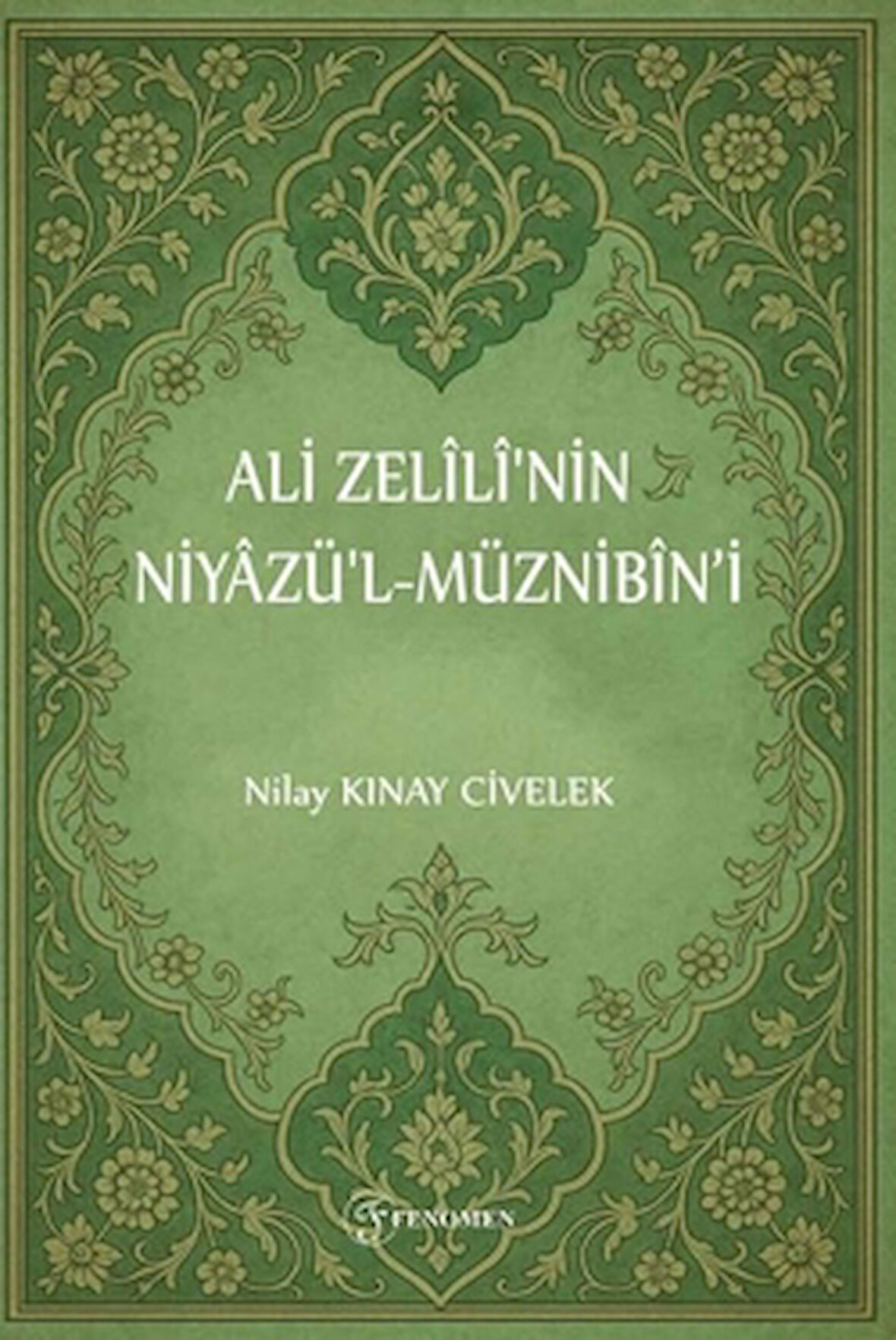 Ali Zelili'nin Niyazü'l-Müznibin’i