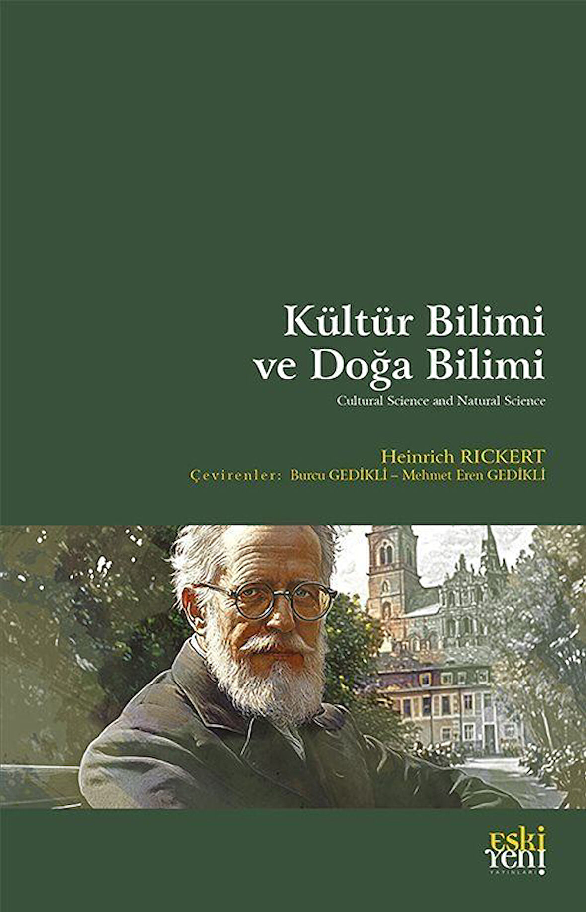 Kültür Bilimi ve Doğa Bilimi / Heinrich Rickert