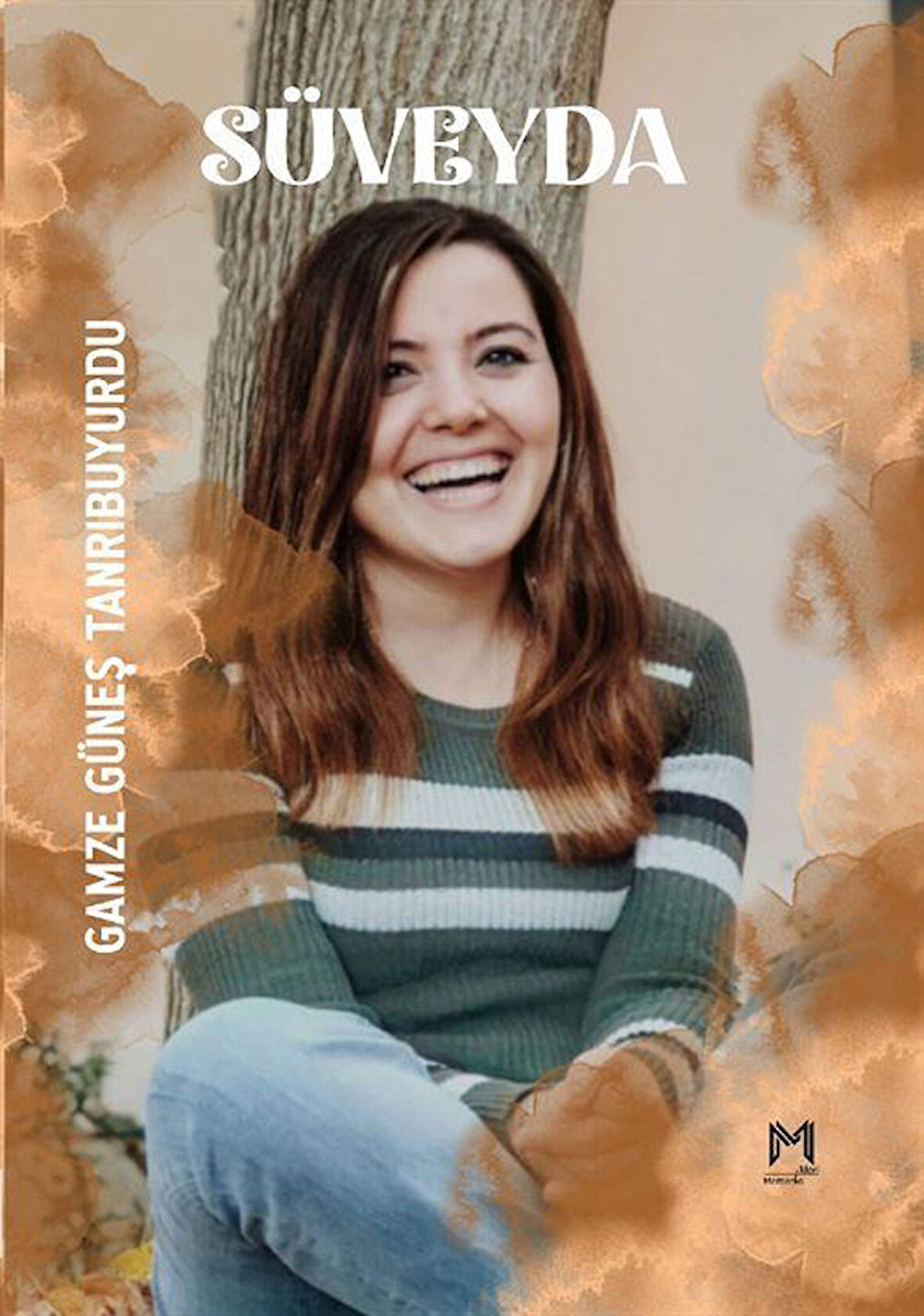 Süveyda / Gamze Güneş Tanrıbuyurdu