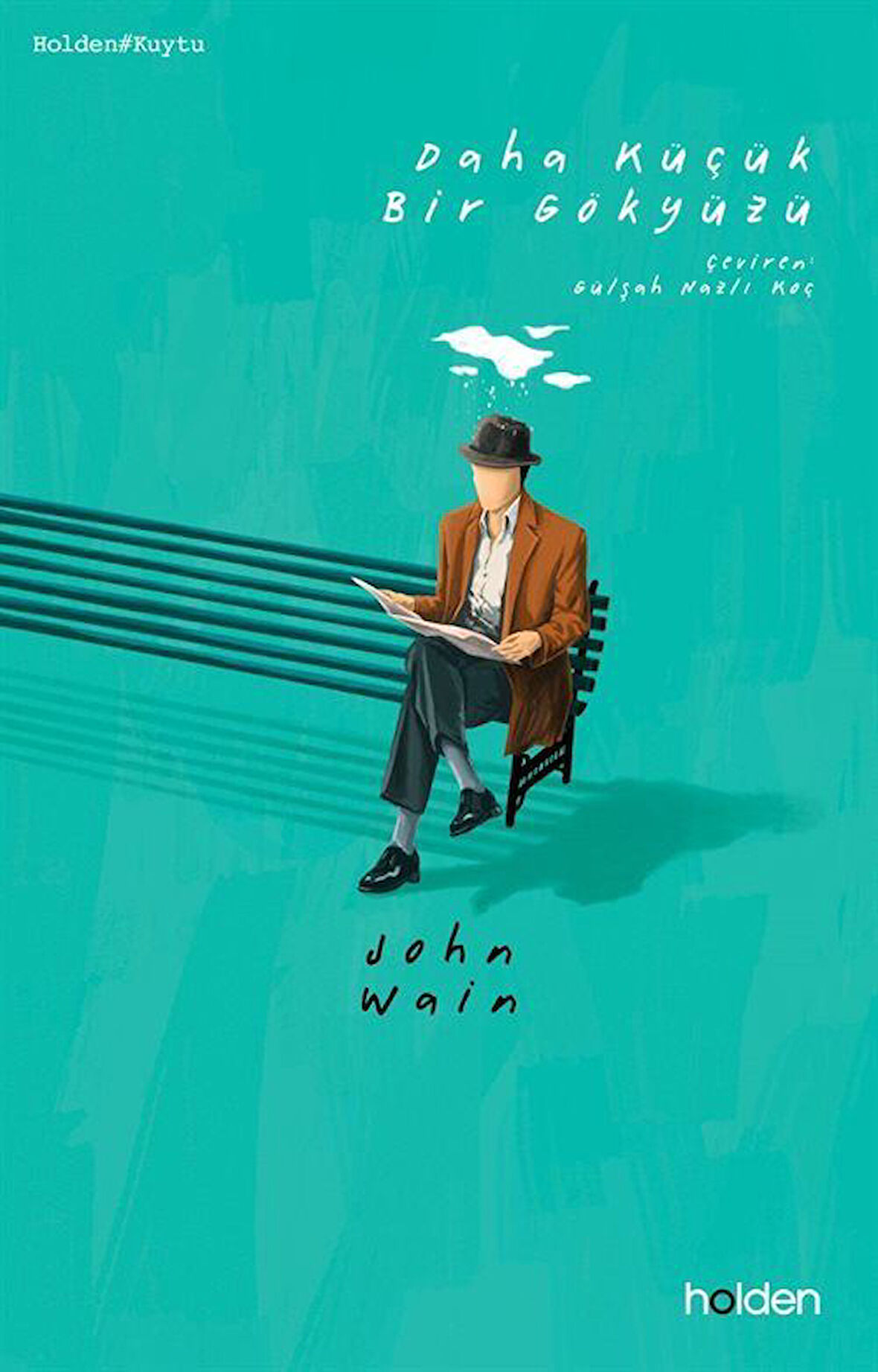 Daha Küçük Bir Gökyüzü / John Wain