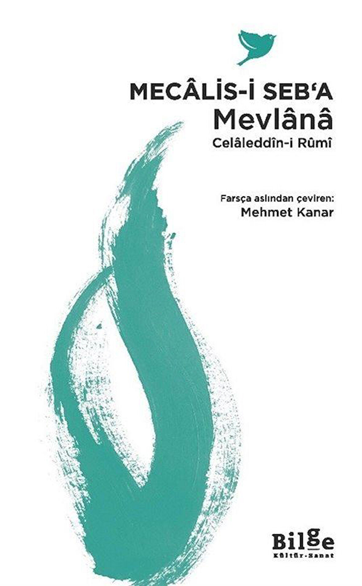 Mecalis-i Seb'a / Mevlana