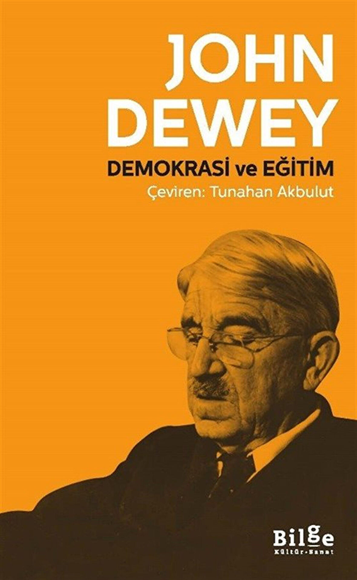 Demokrasi ve Eğitim / John Dewey