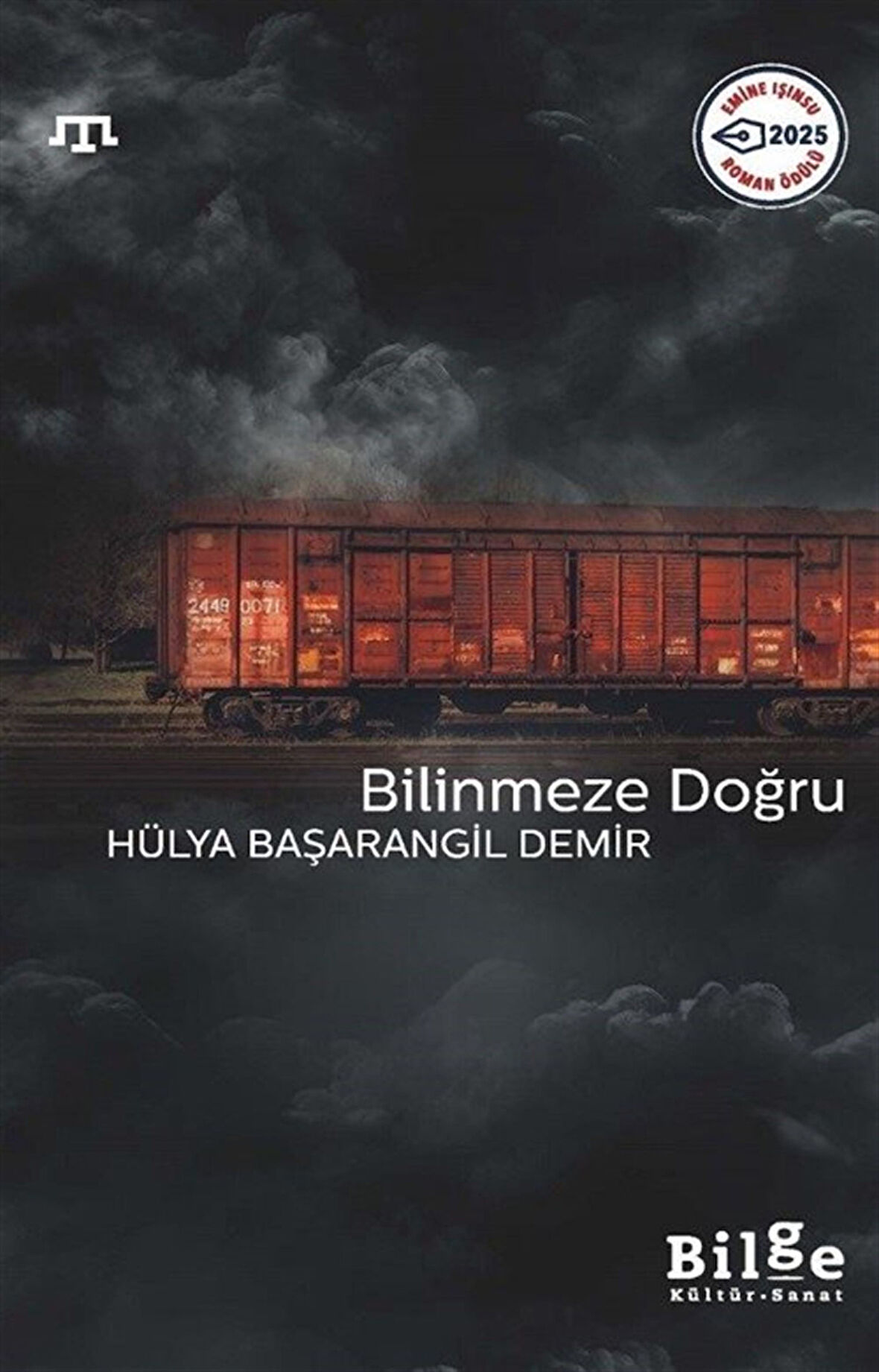 Bilinmeze Doğru / Hülya Başarangil Demir