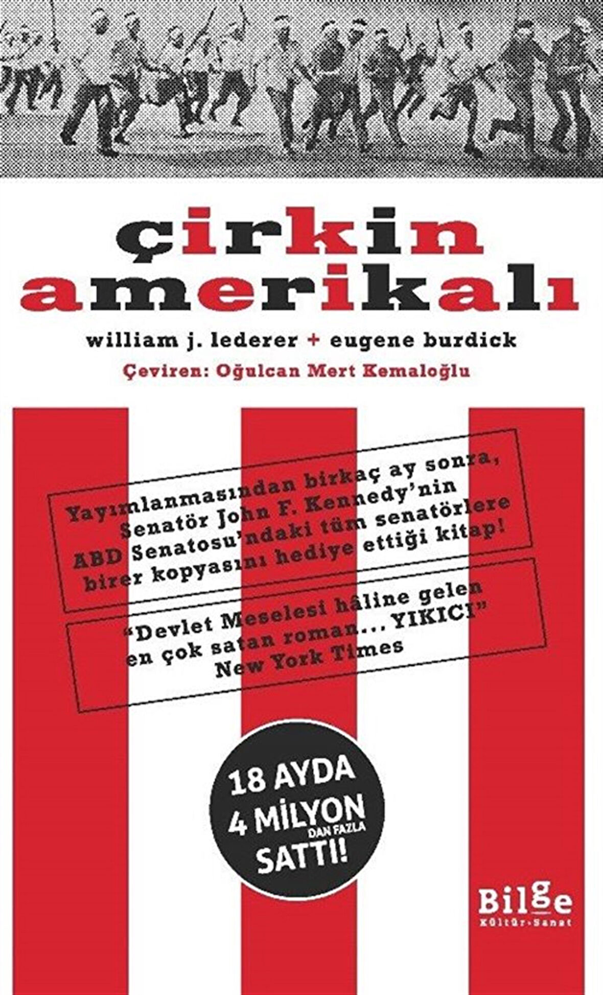 Çirkin Amerikalı / William J. Lederer