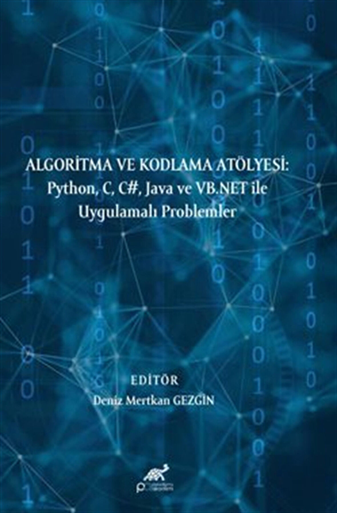 Algoritma ve Kodlama / Selma Bulut